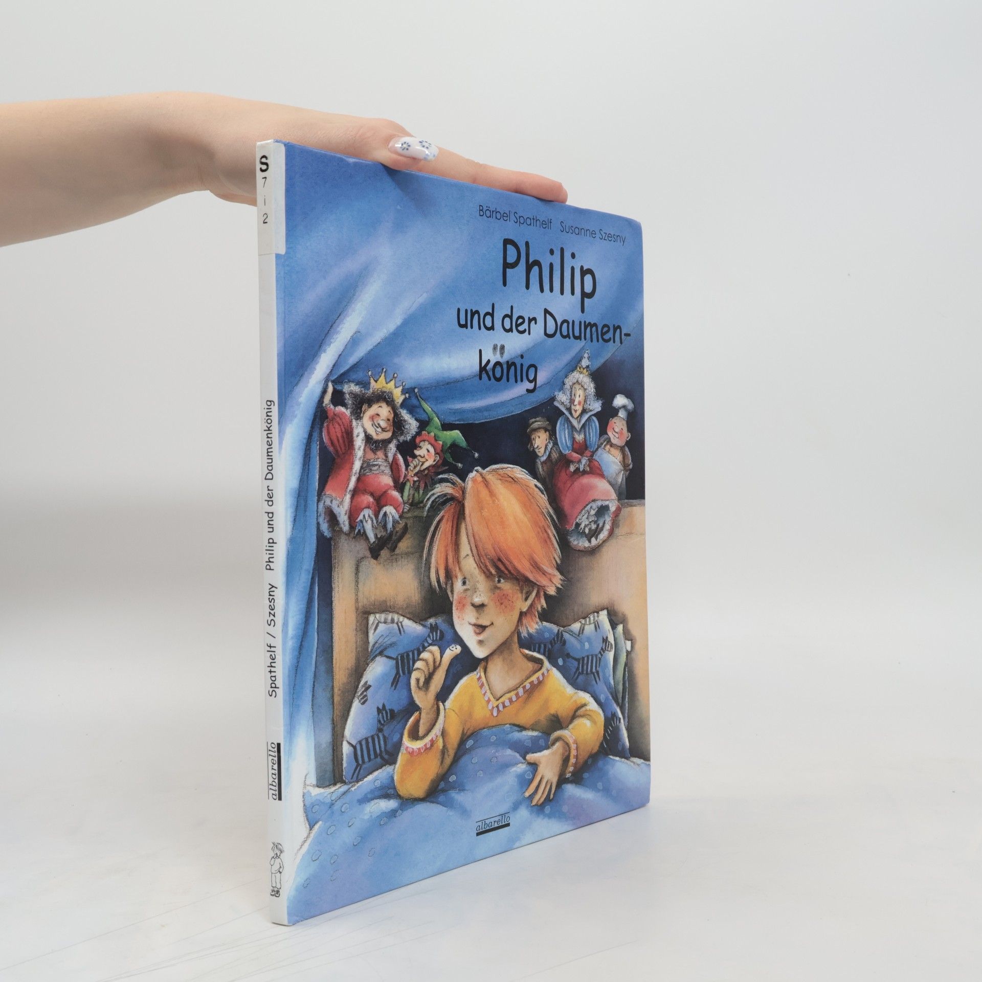 Bärbel Spathelf Philip und der Daumenkönig