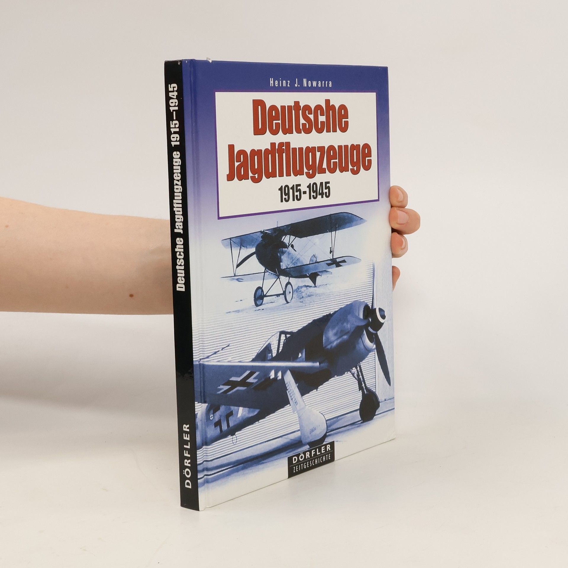 Autores varios Deutsche Jagdflugzeuge (1915-1945)