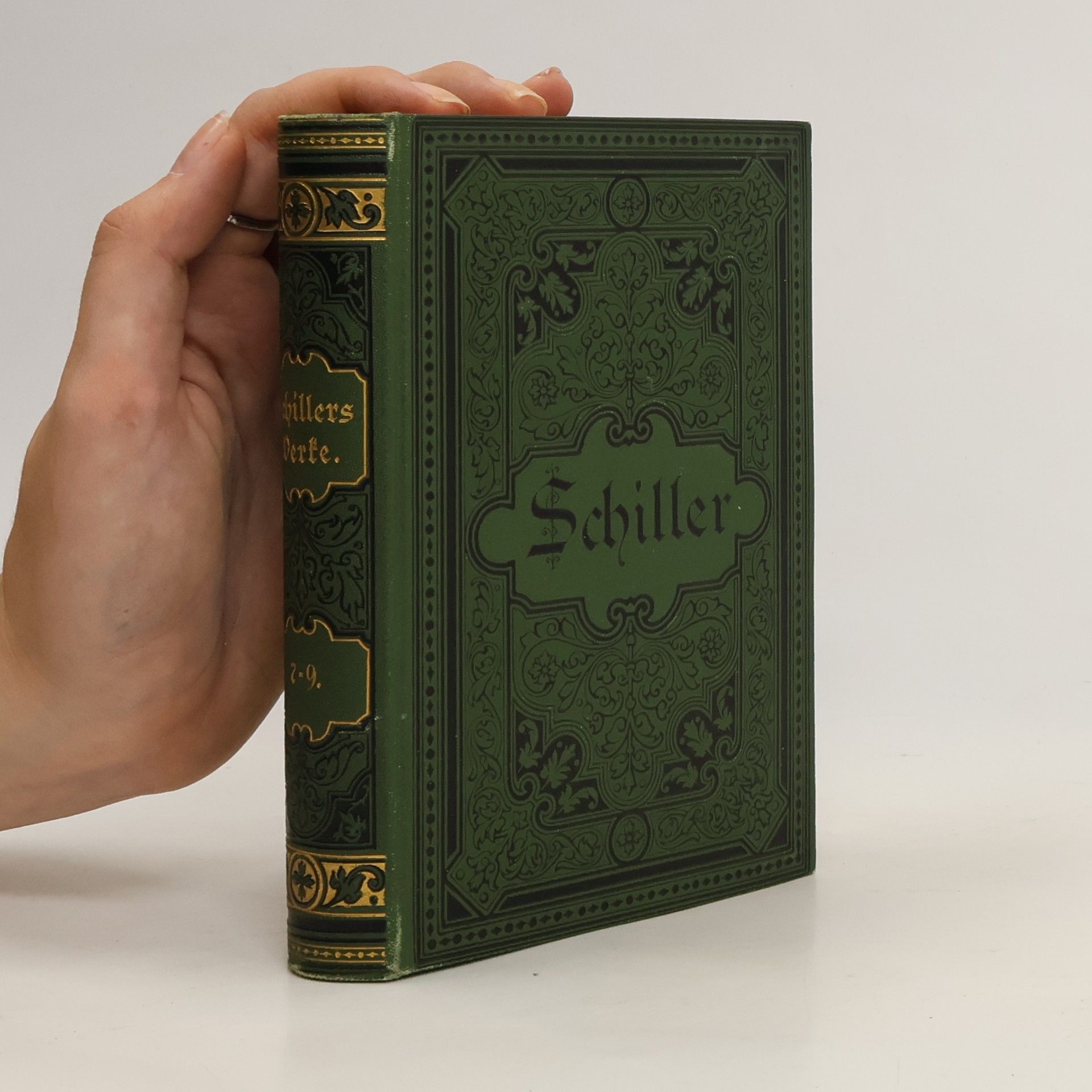 Friedrich Schiller Schillers sämtliche Werke in zwölf Bänden.