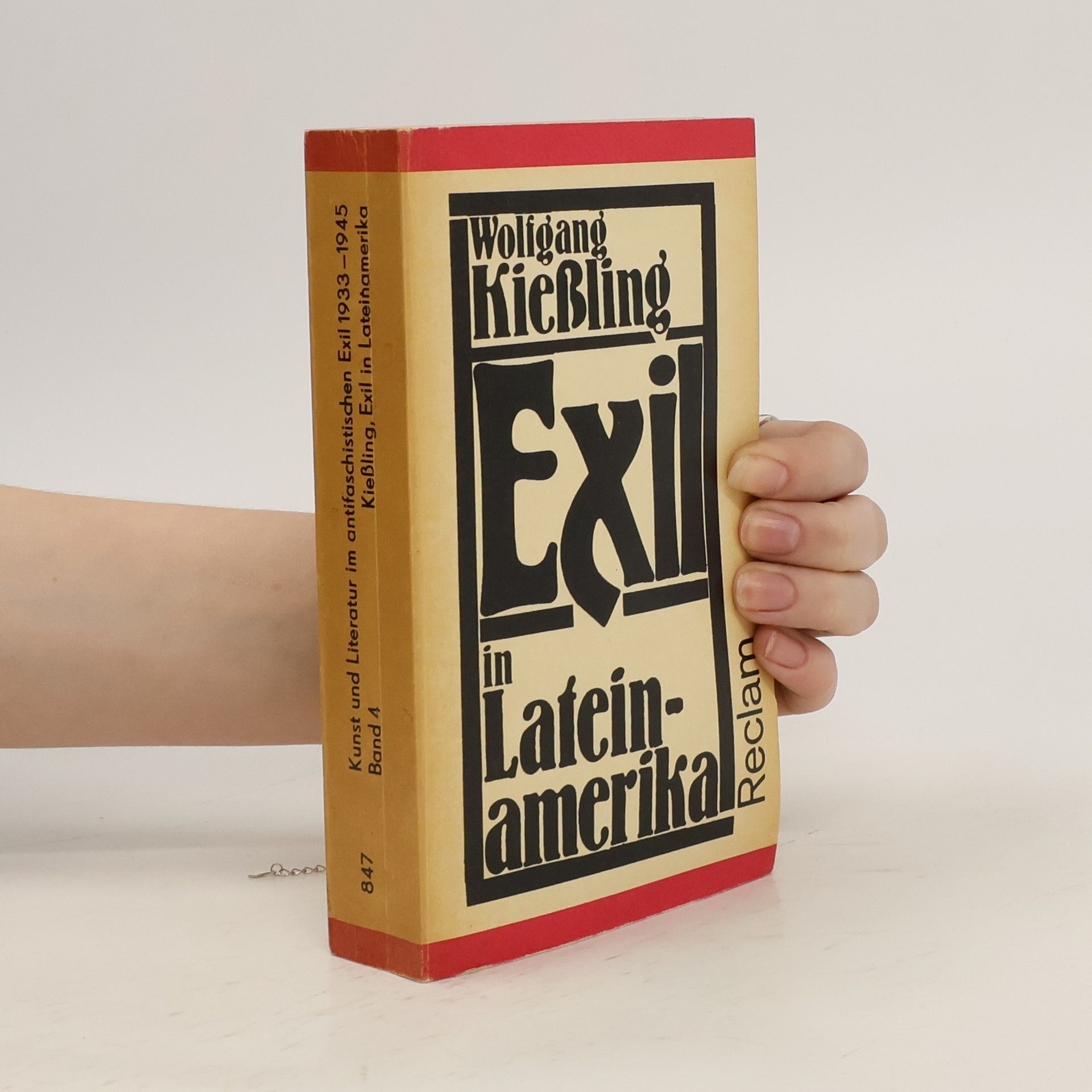 Wolfgang Kießling Exil in Lateinamerika