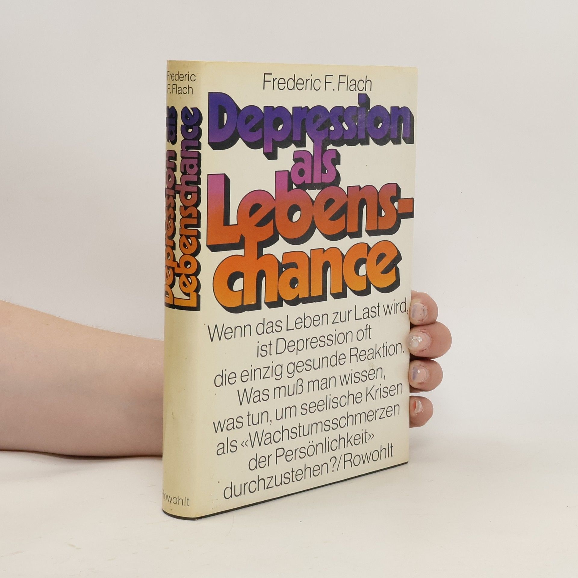 Frederic Flach Depression als Lebenschance