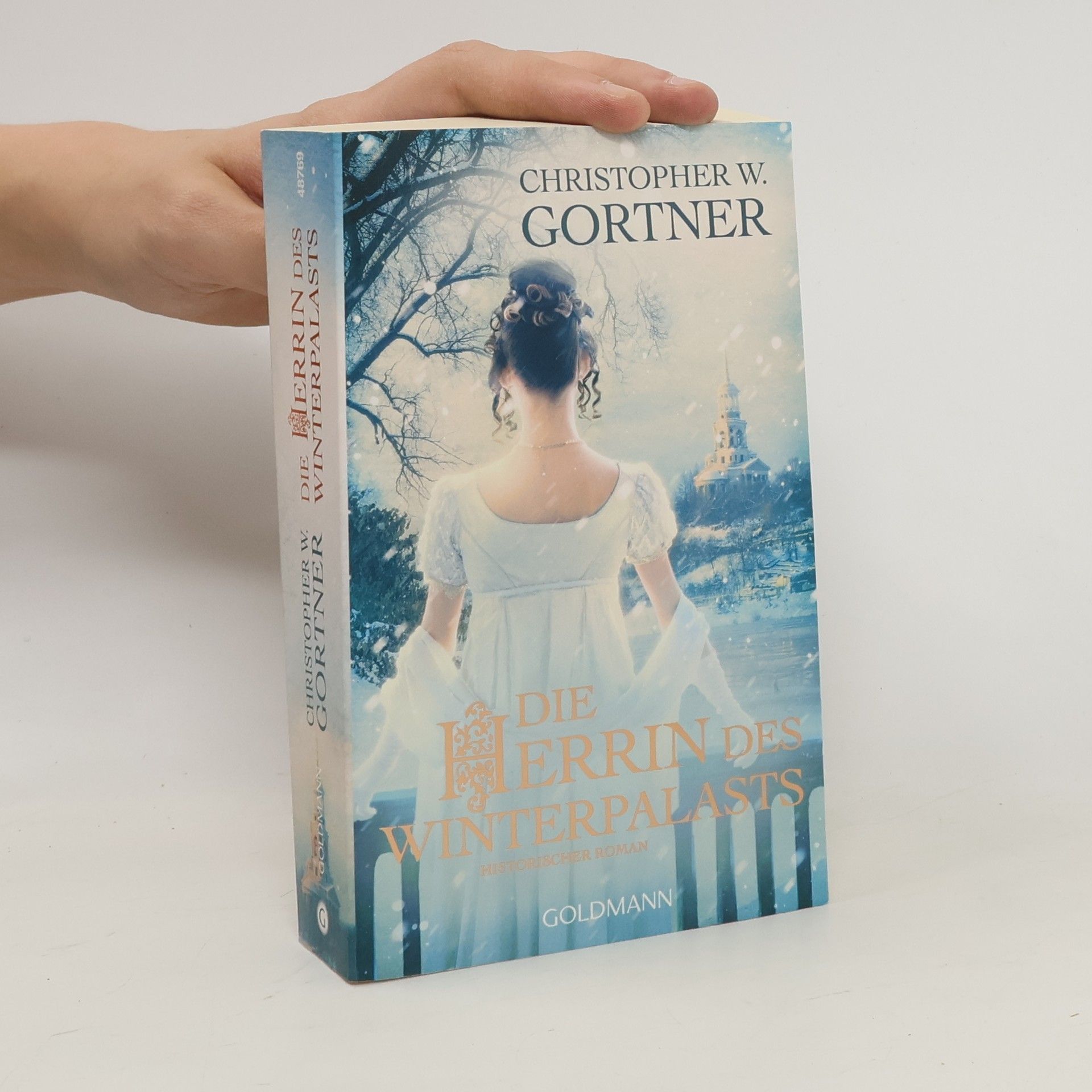 Christopher W. Gortner Die Herrin des Winterpalasts