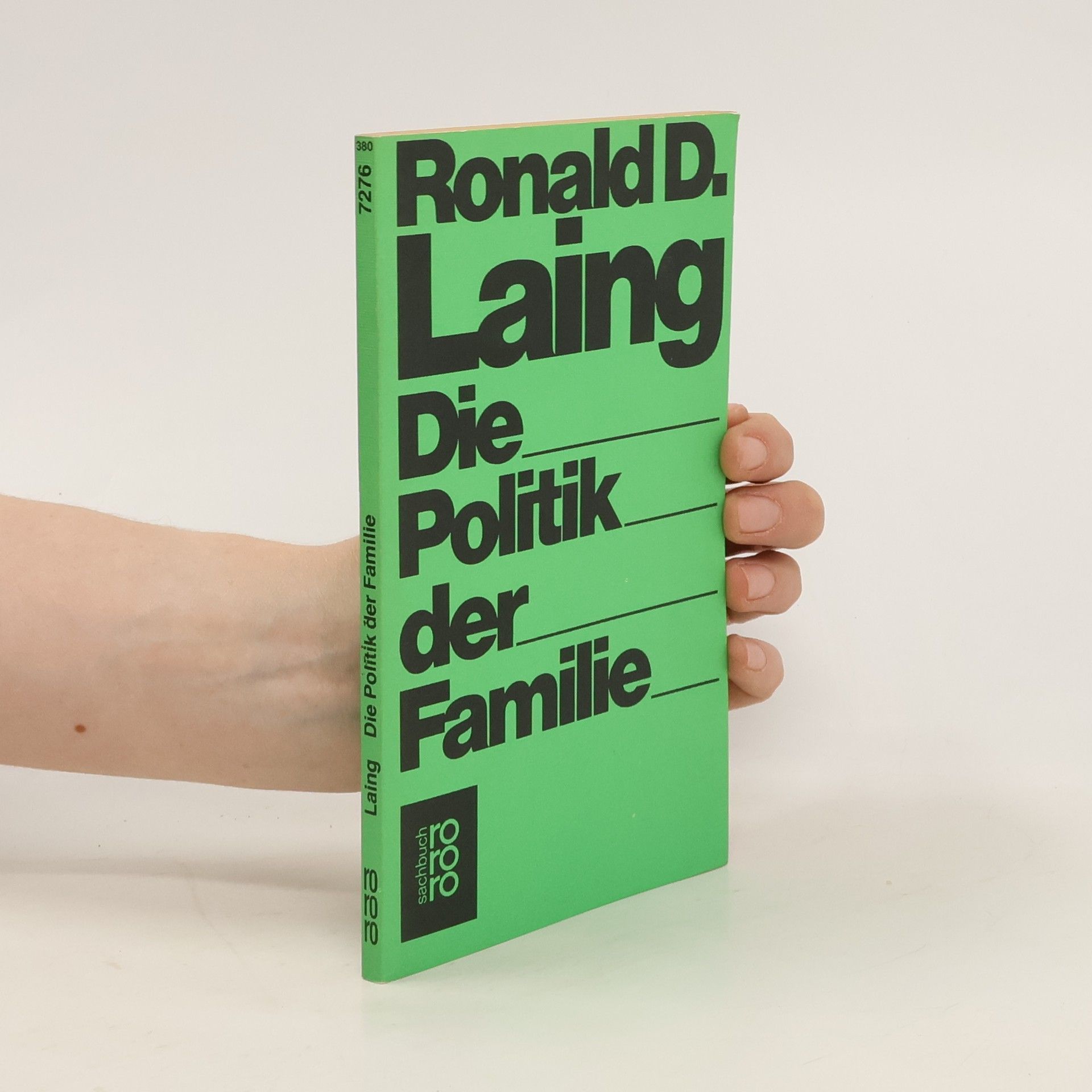 R. D. Laing Die Politik der Familie