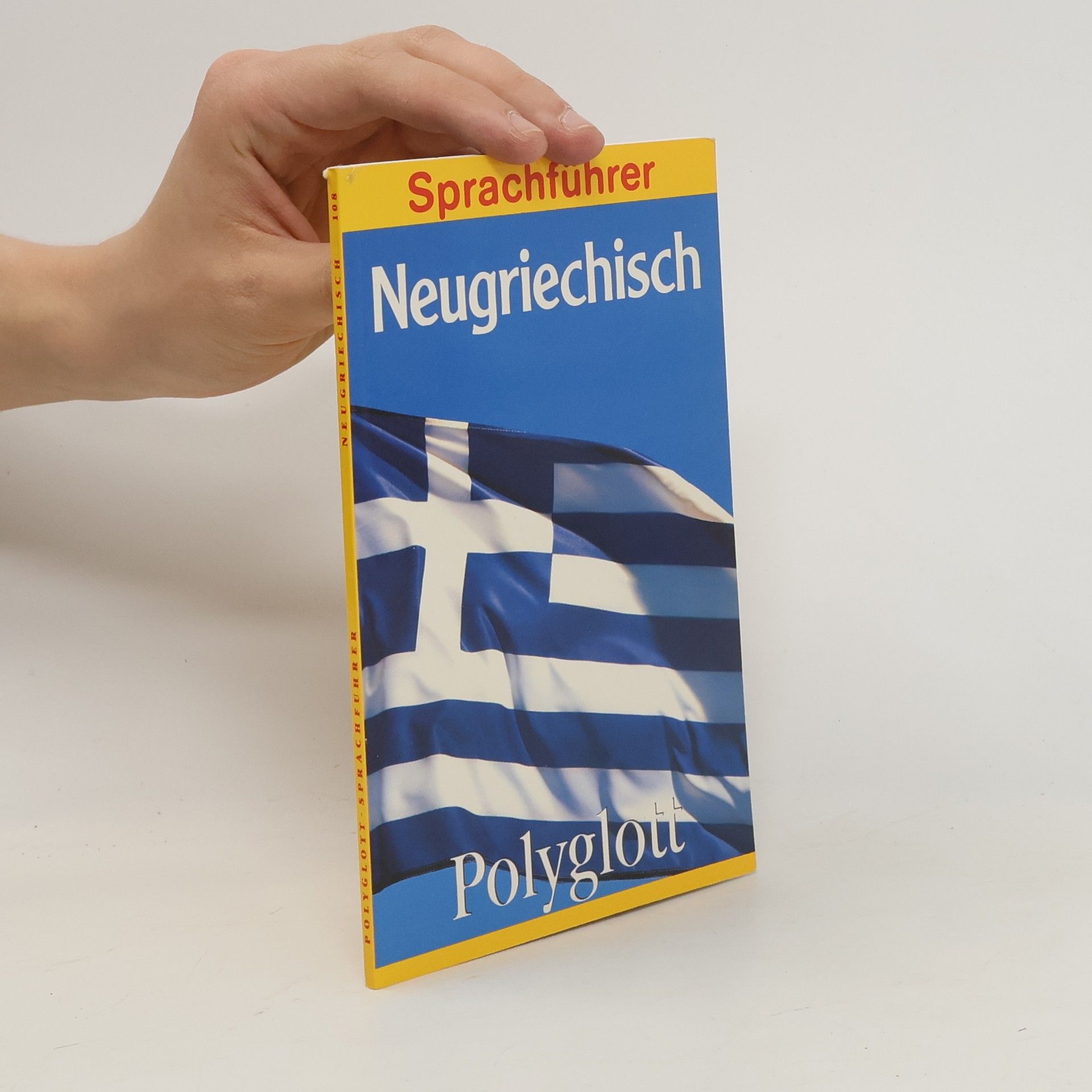 Autorenkollektiv Neugriechisch. Polyglott Sprachführer
