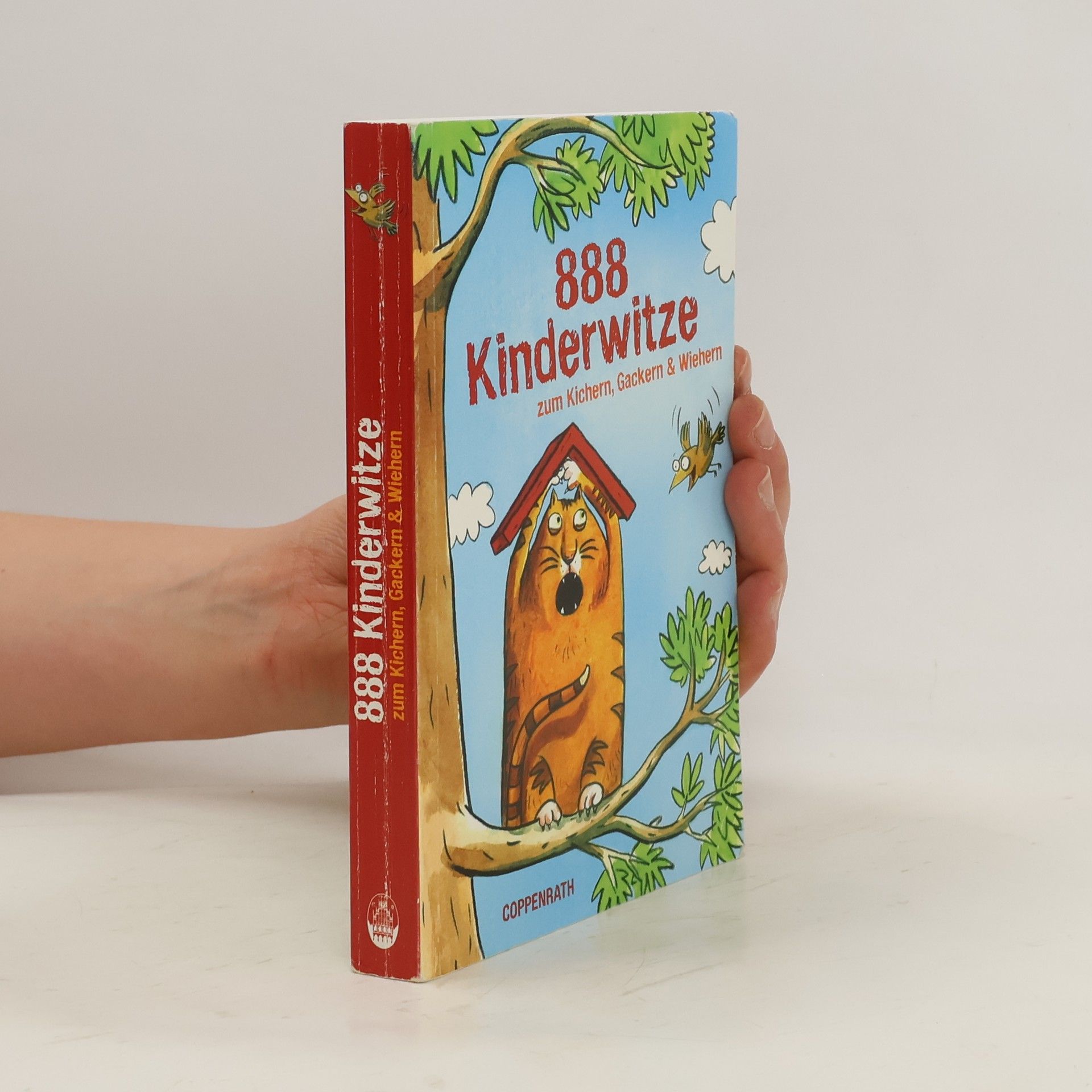 Britta Kudla 888 Kinderwitze zum Kichern, Gackern & Wiehern