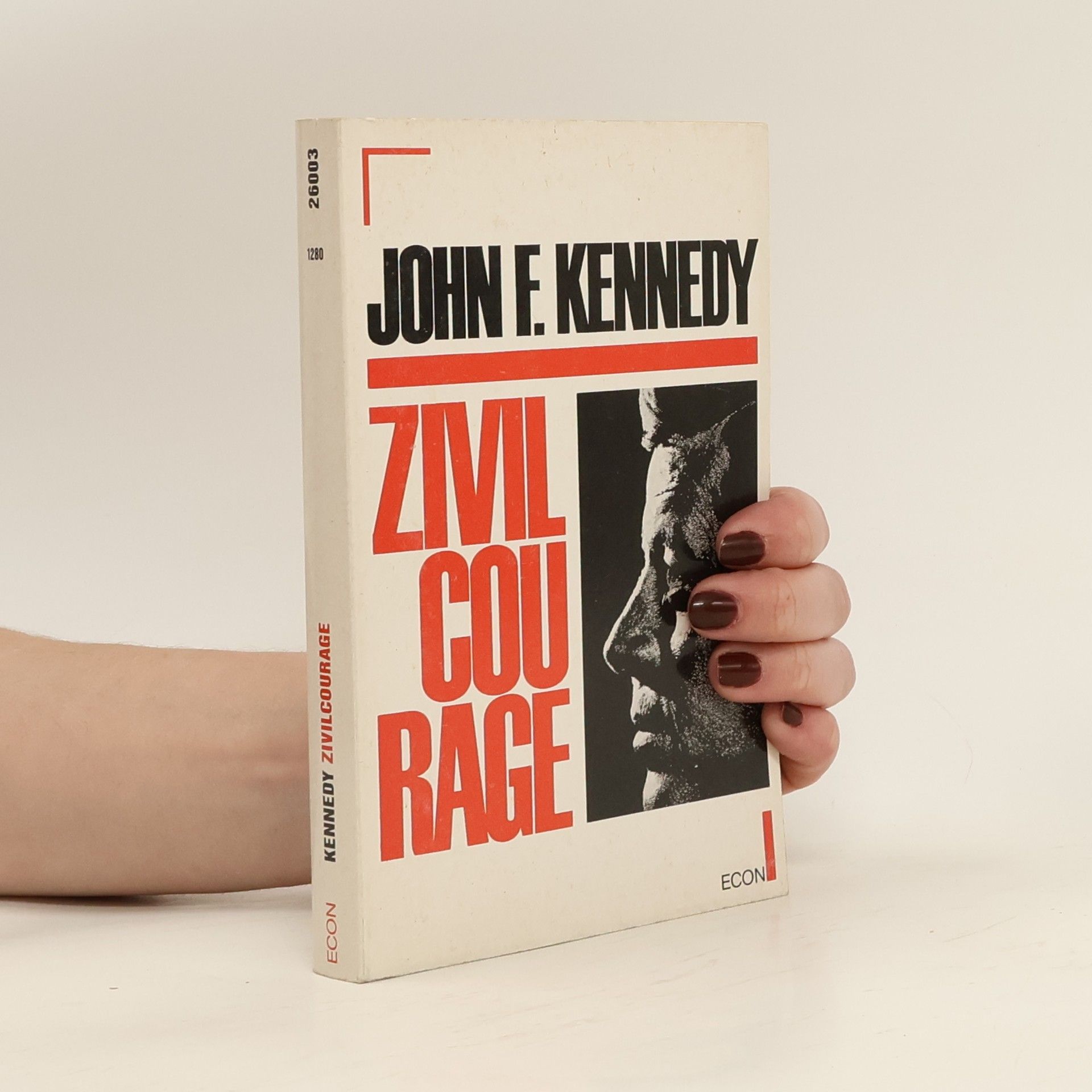 John F. Kennedy Zivilcourage