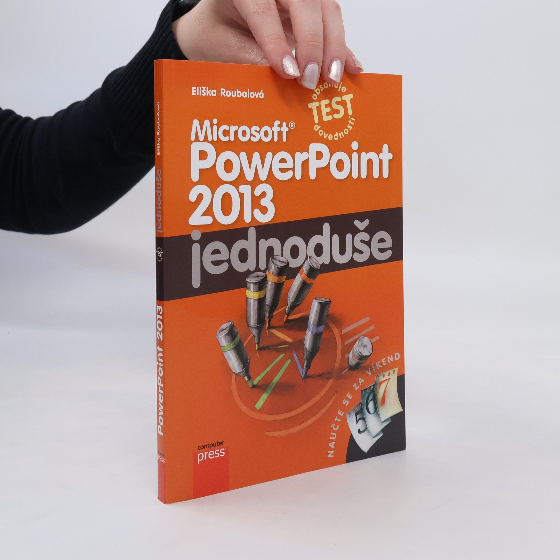 Eliška Roubalová Microsoft PowerPoint 2013 jednoduše