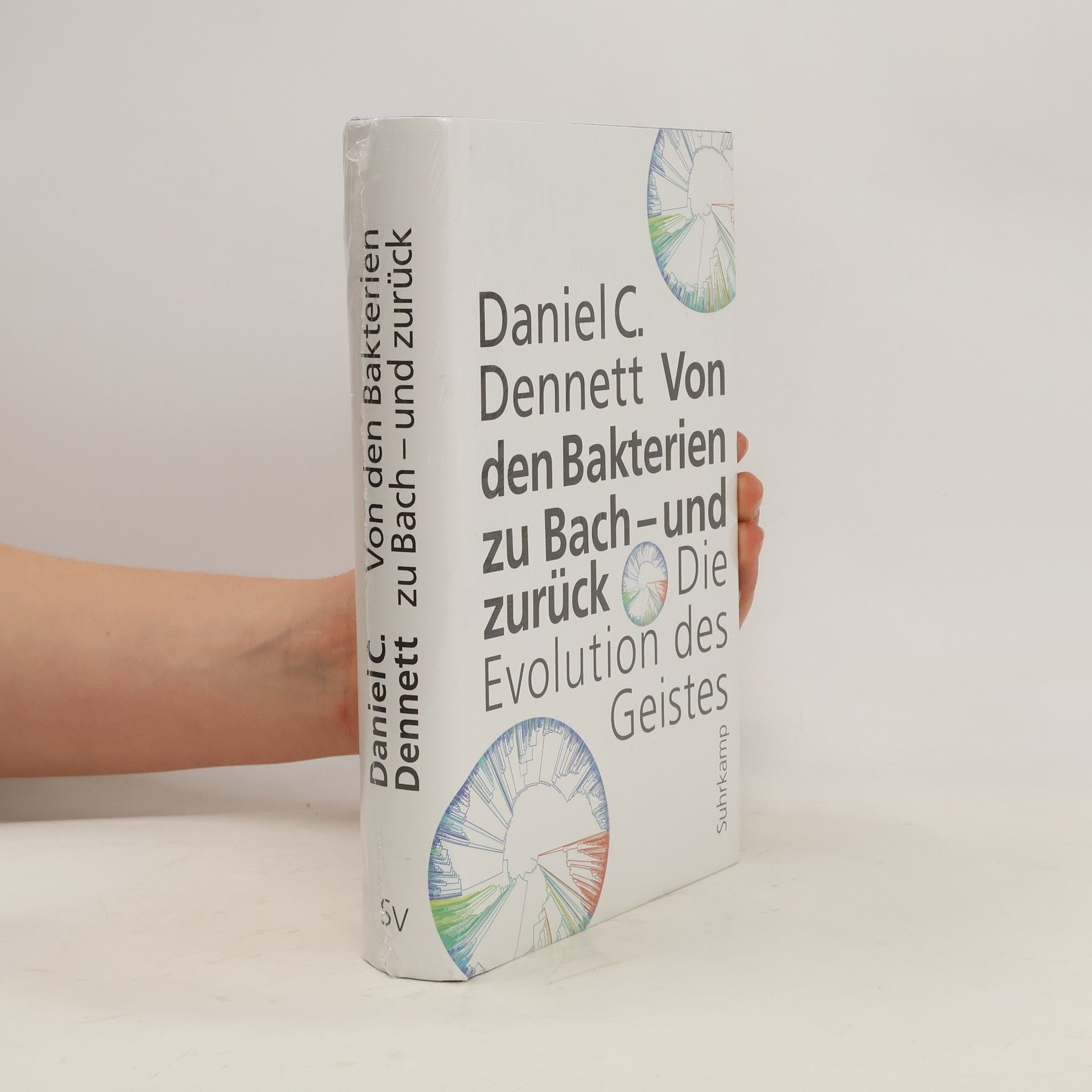 Daniel Dennett Von den Bakterien zu Bach - und zurück