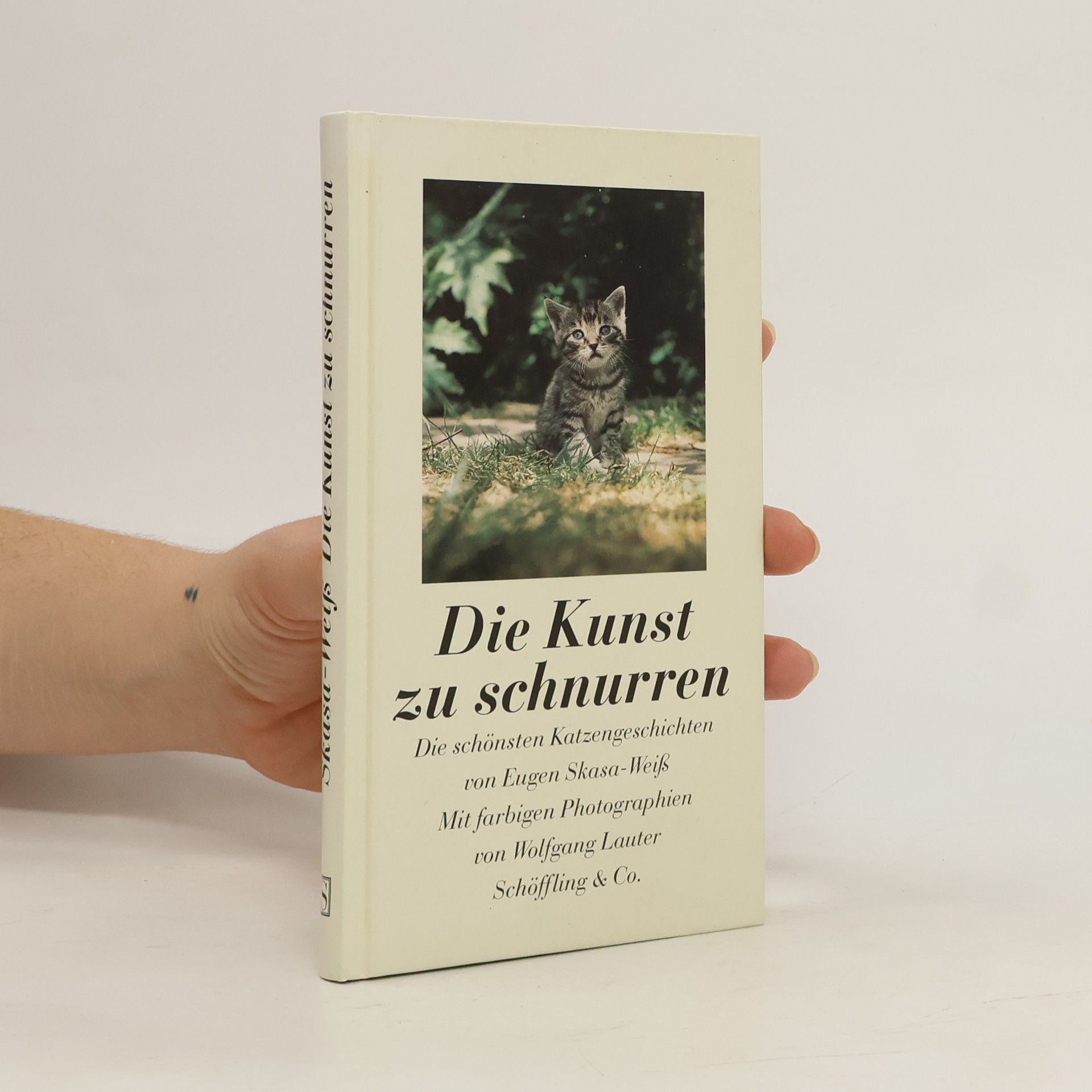 Eugen Skasa-Weiß Die Kunst zu schnurren