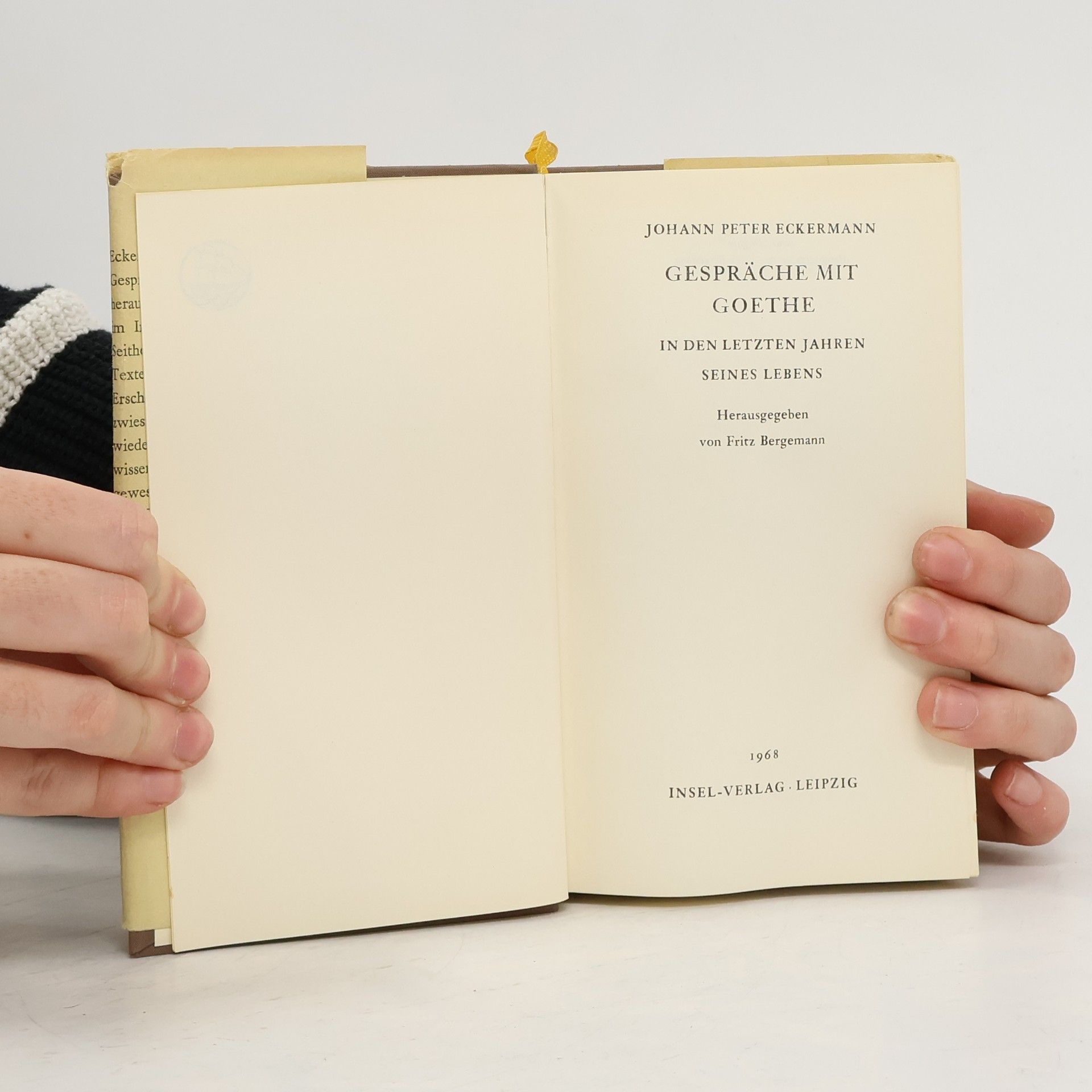 Johann Wolfgang von Goethe Gespräche mit Goethe in den letzten Jahren seines Lebens