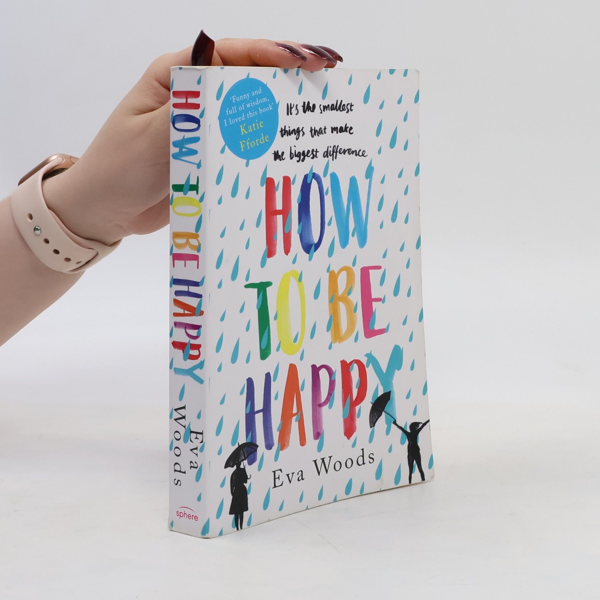 Claire McGowan How to be happy