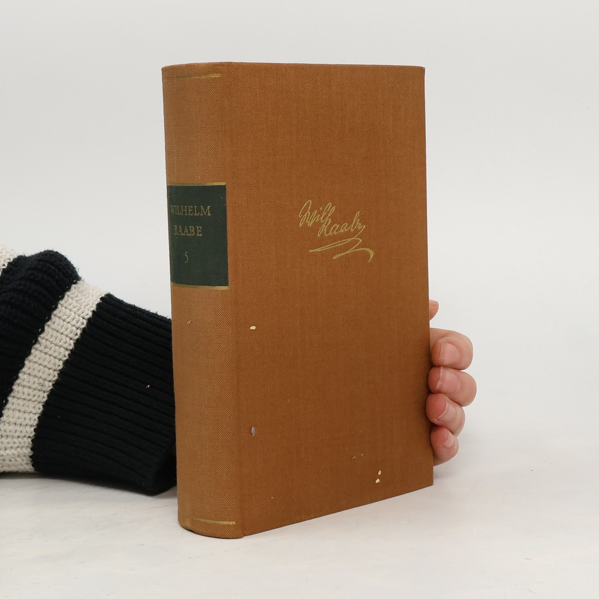 Wilhelm Raabe Wilhelm Raabe Ausgewählte Werke 5