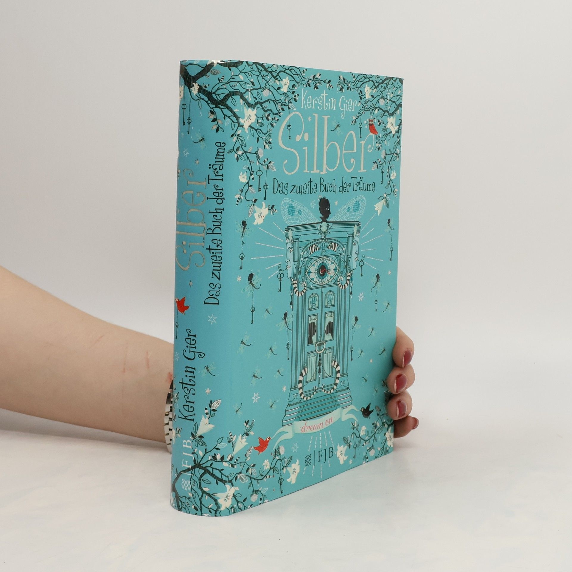 Kerstin Gier Silber: Das zweite Buch der Träume.