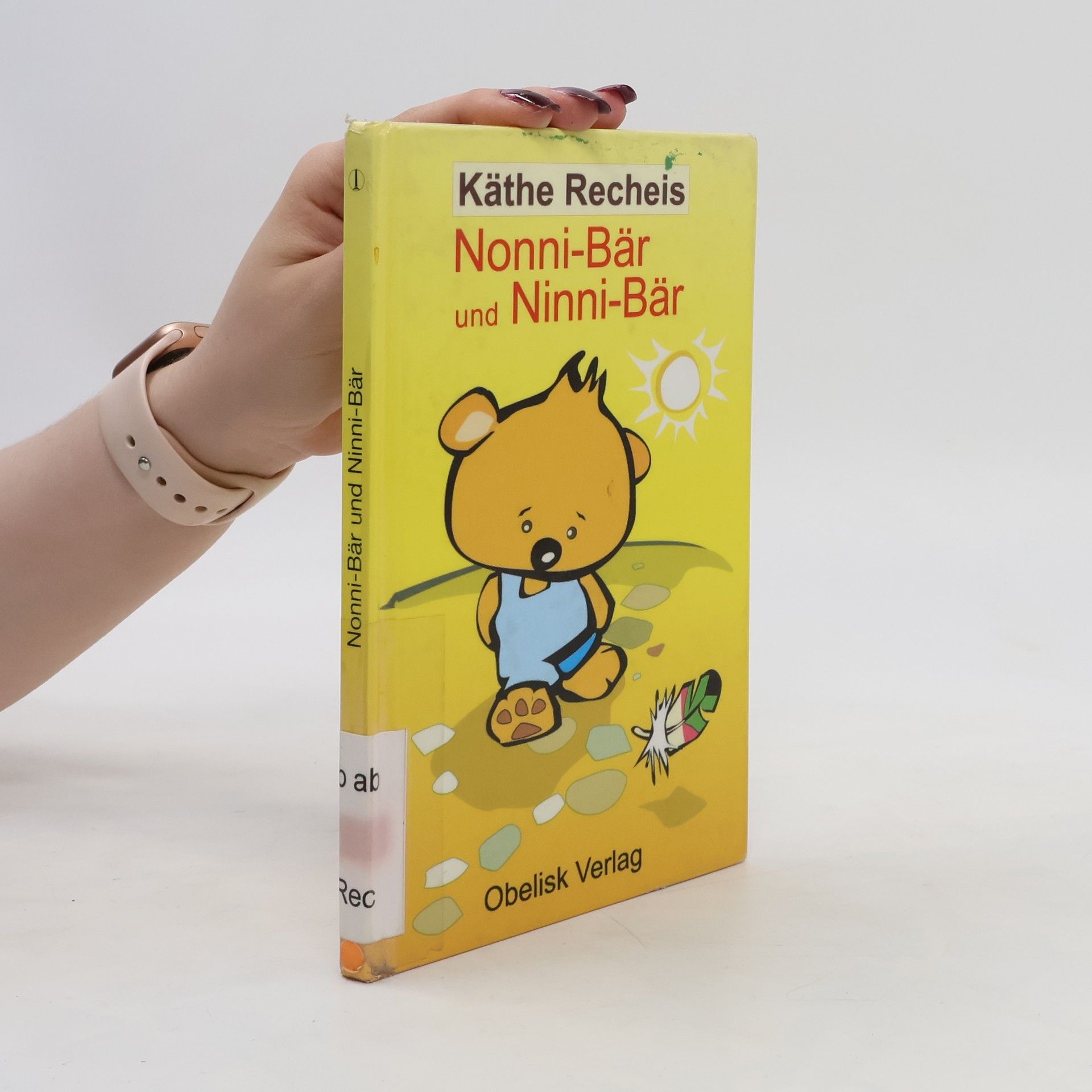 Käthe Recheis Nonni-Bär und Ninni Bär