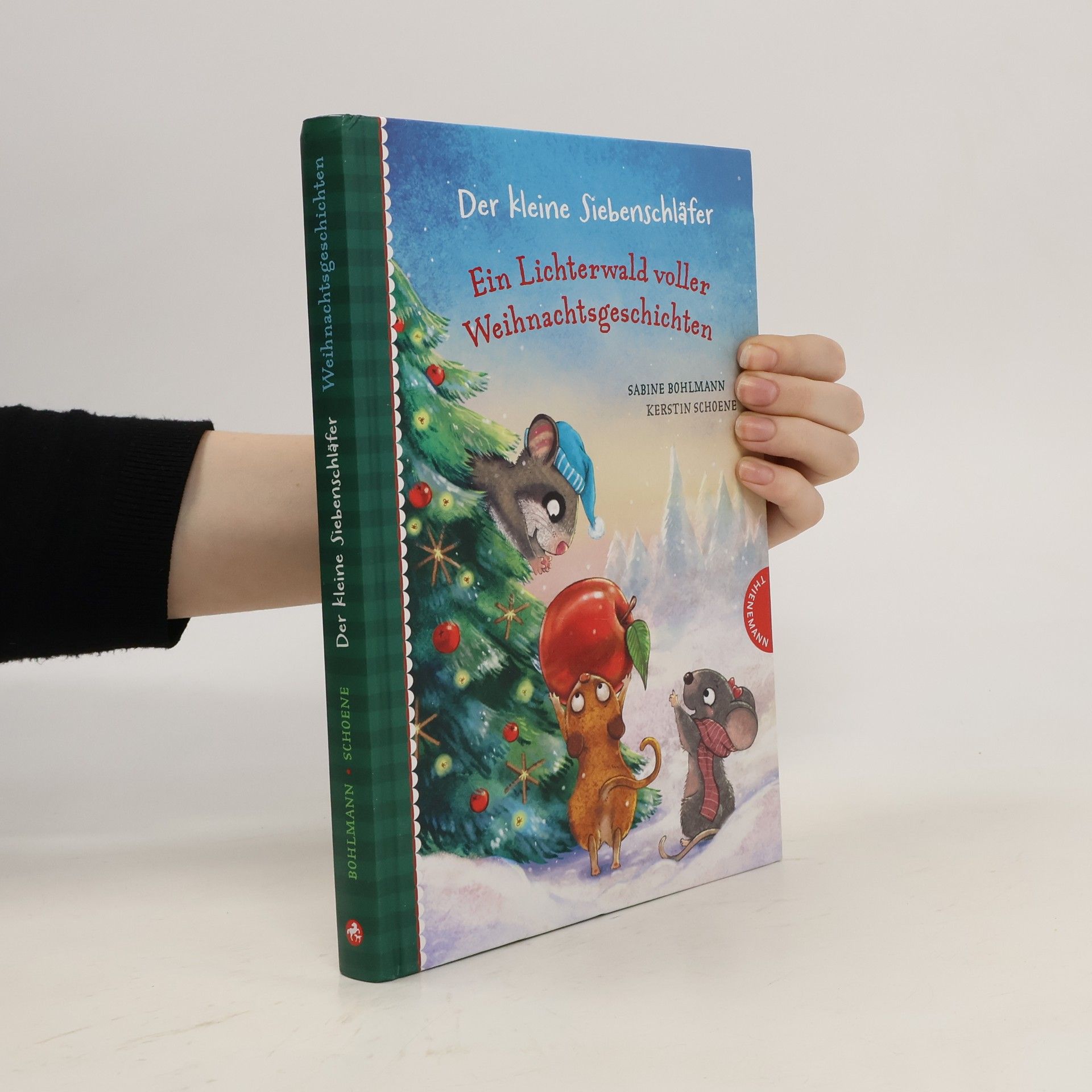 Sabine Bohlmann Der kleine Siebenschläfer: Ein Lichterwald voller Weihnachtsgeschichten