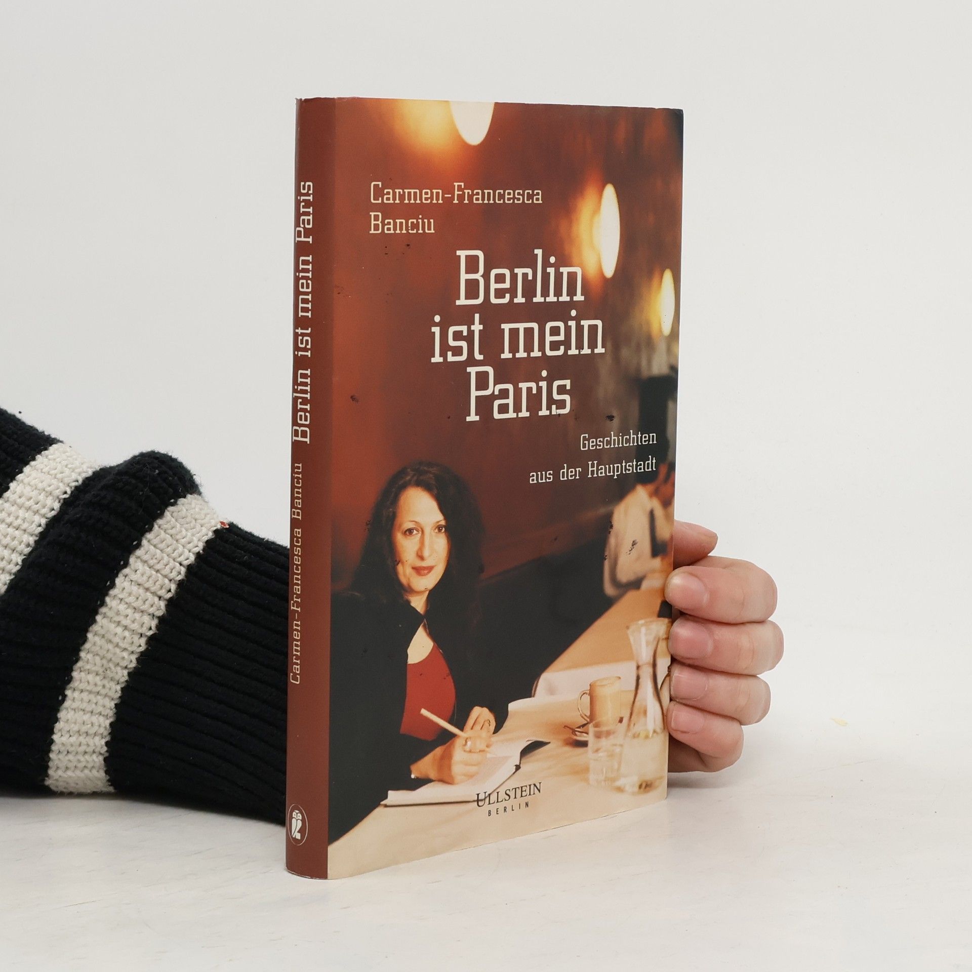 Carmen Francesca Banciu Berlin ist mein Paris
