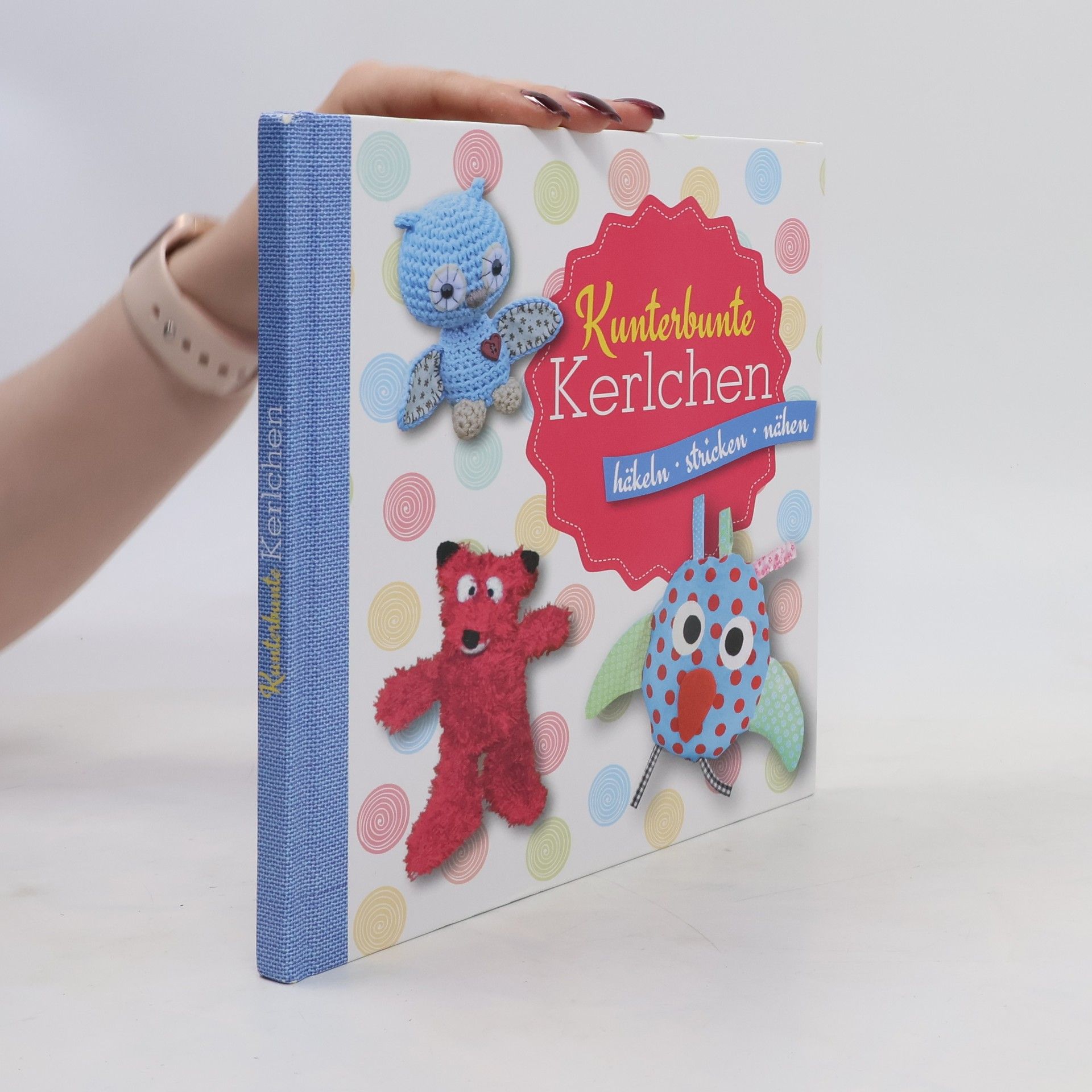 Autorenkollektiv Kunterbunte Kerlchen: Häkeln, stricken, nähen