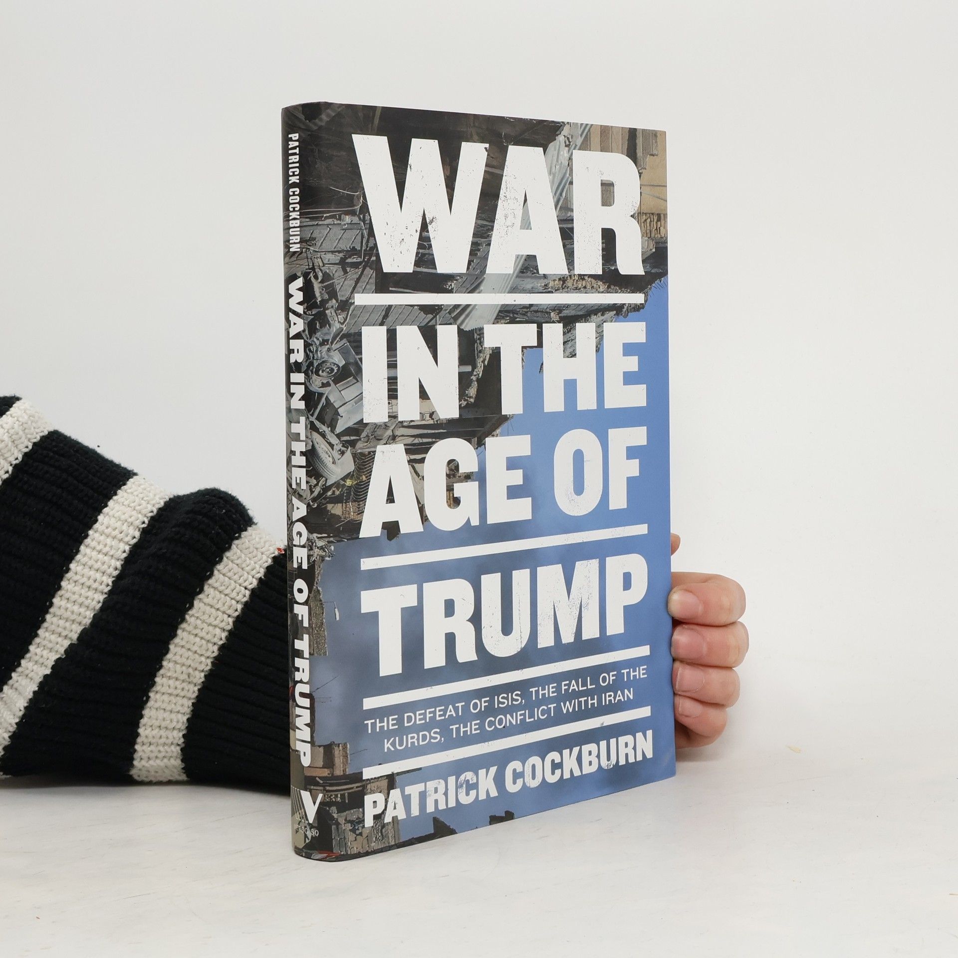 Patrick Cockburn War In The Age of Trump