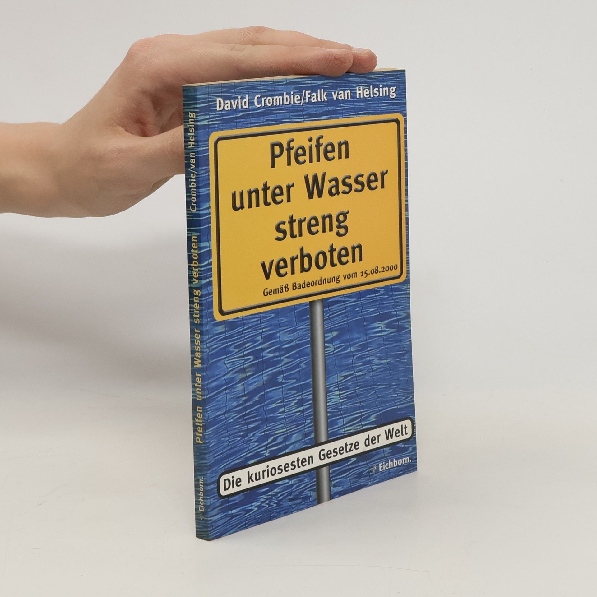 Deborah Crombie Pfeifen unter Wasser streng verboten