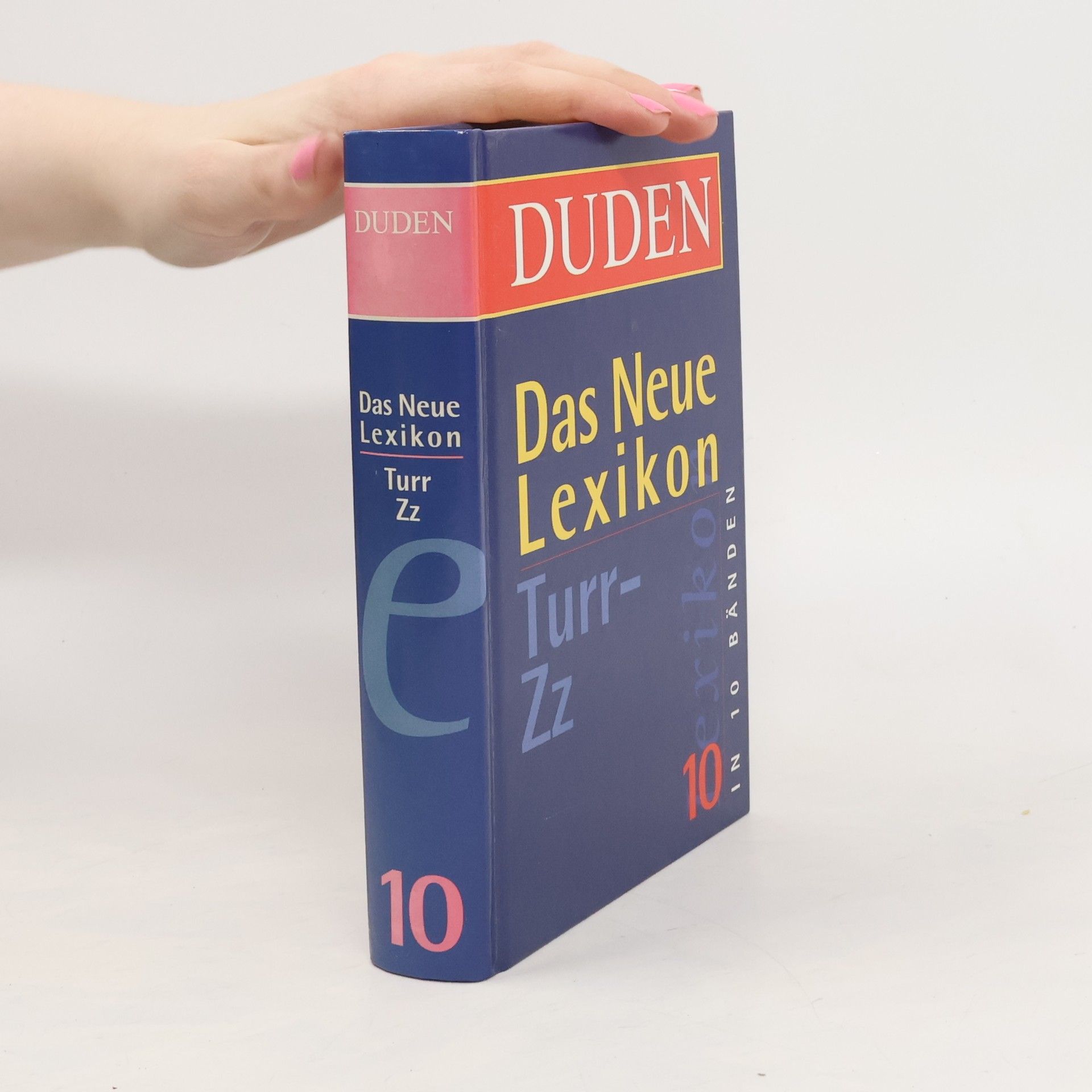 Autorenkollektiv Duden Das Neue Lexikon 10 Turr-Zz