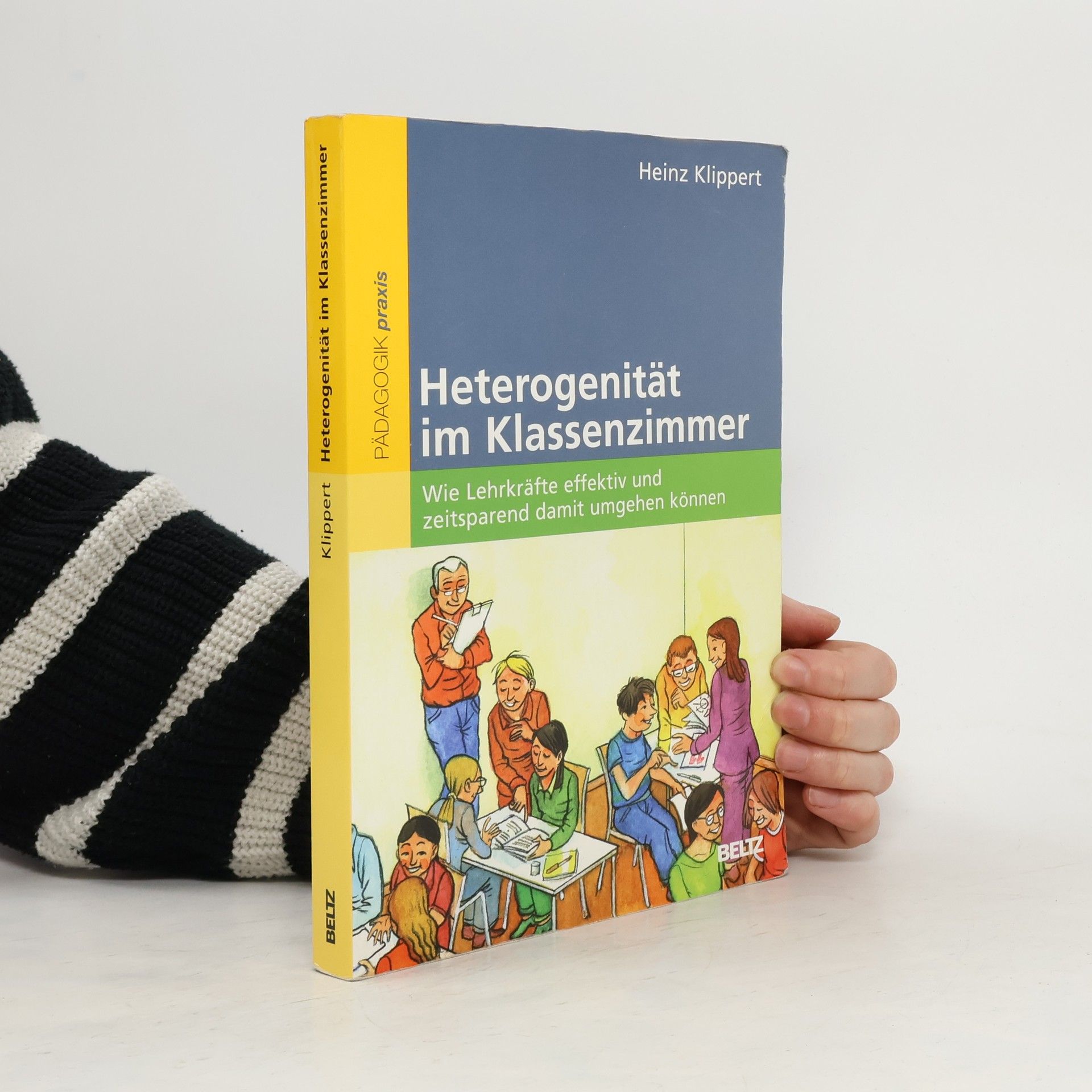 Heinz Klippert Heterogenität im Klassenzimmer