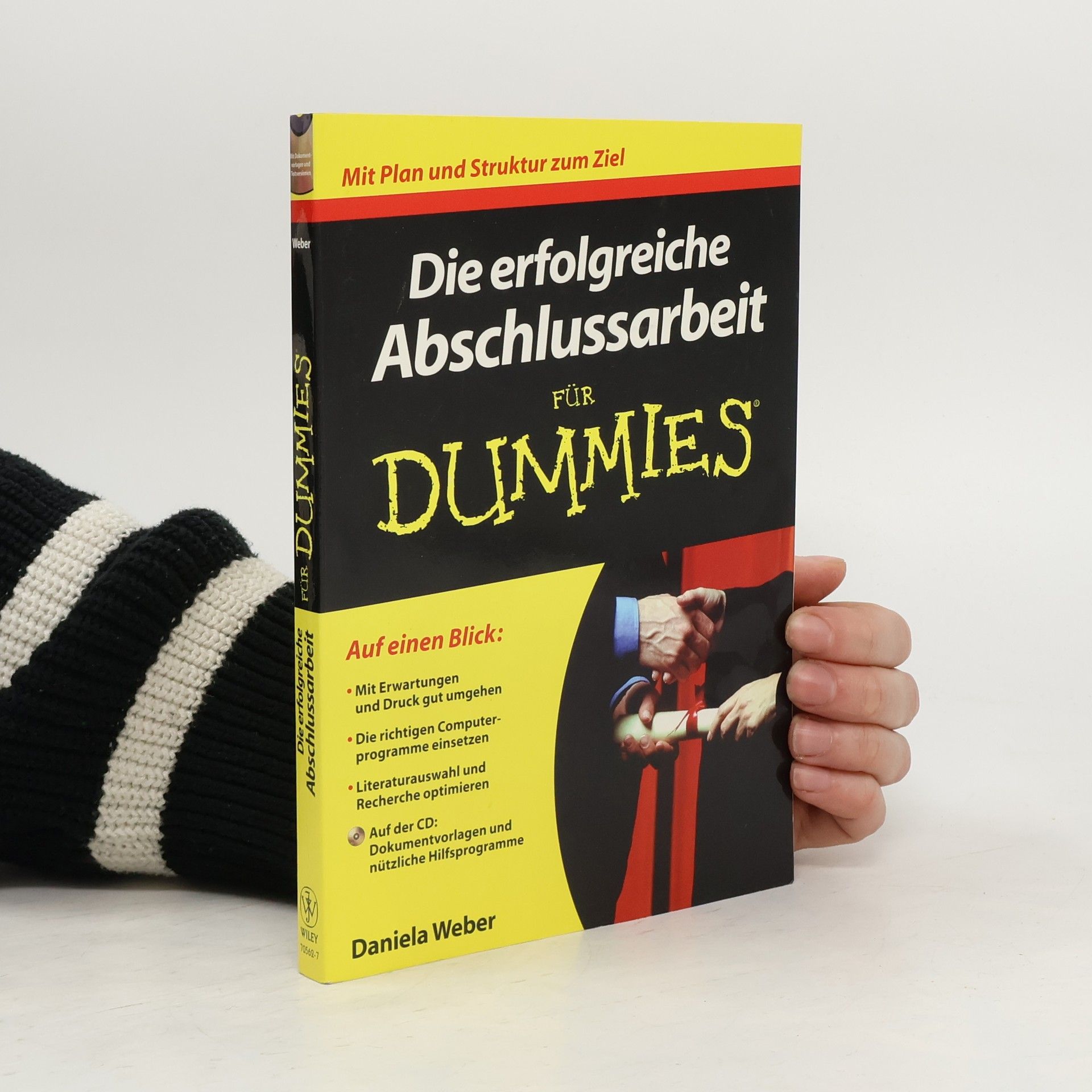 Daniela Weber Die erfolgreiche Abschlussarbeit für Dummies