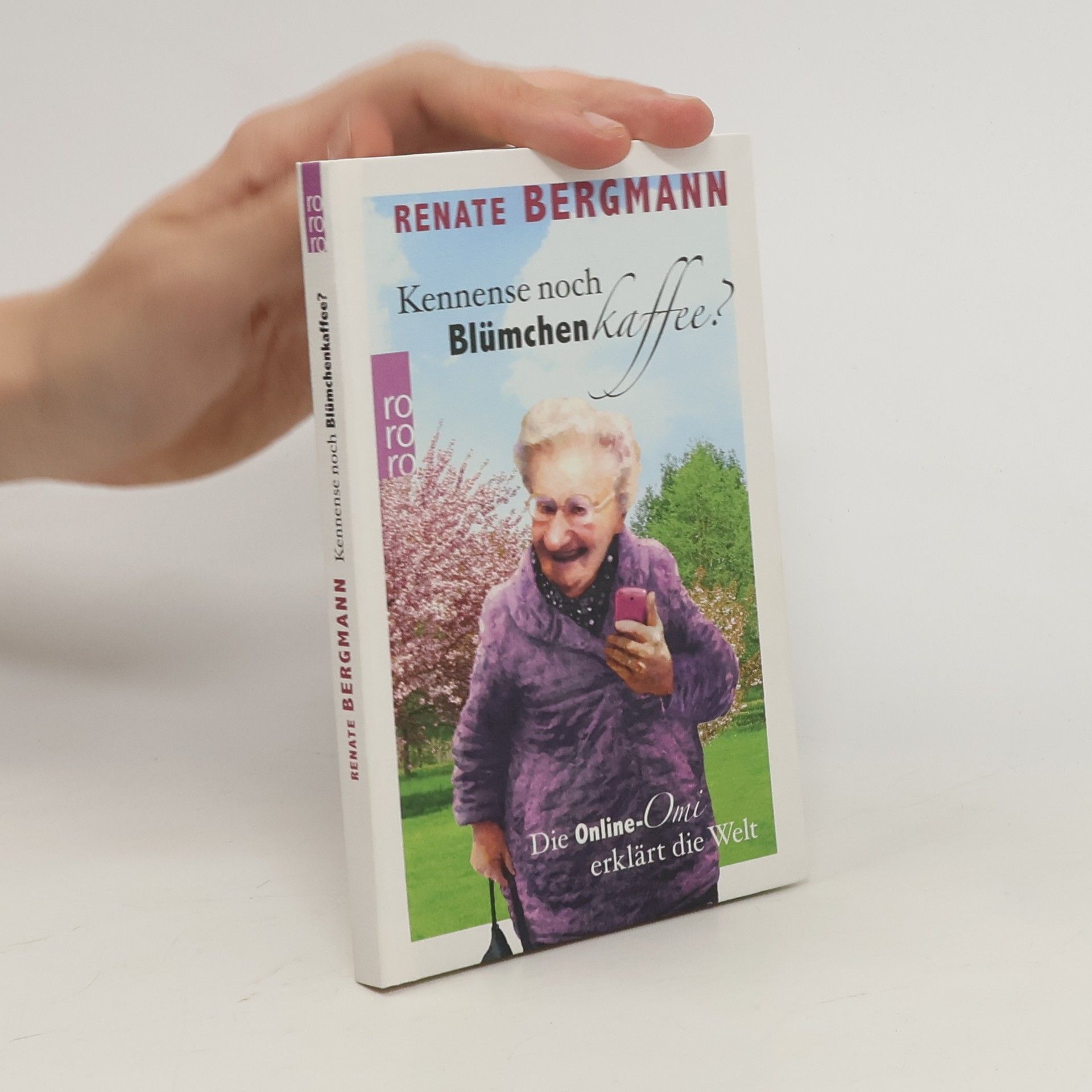 Renate Bergmann Kennense noch Blümchenkaffee?