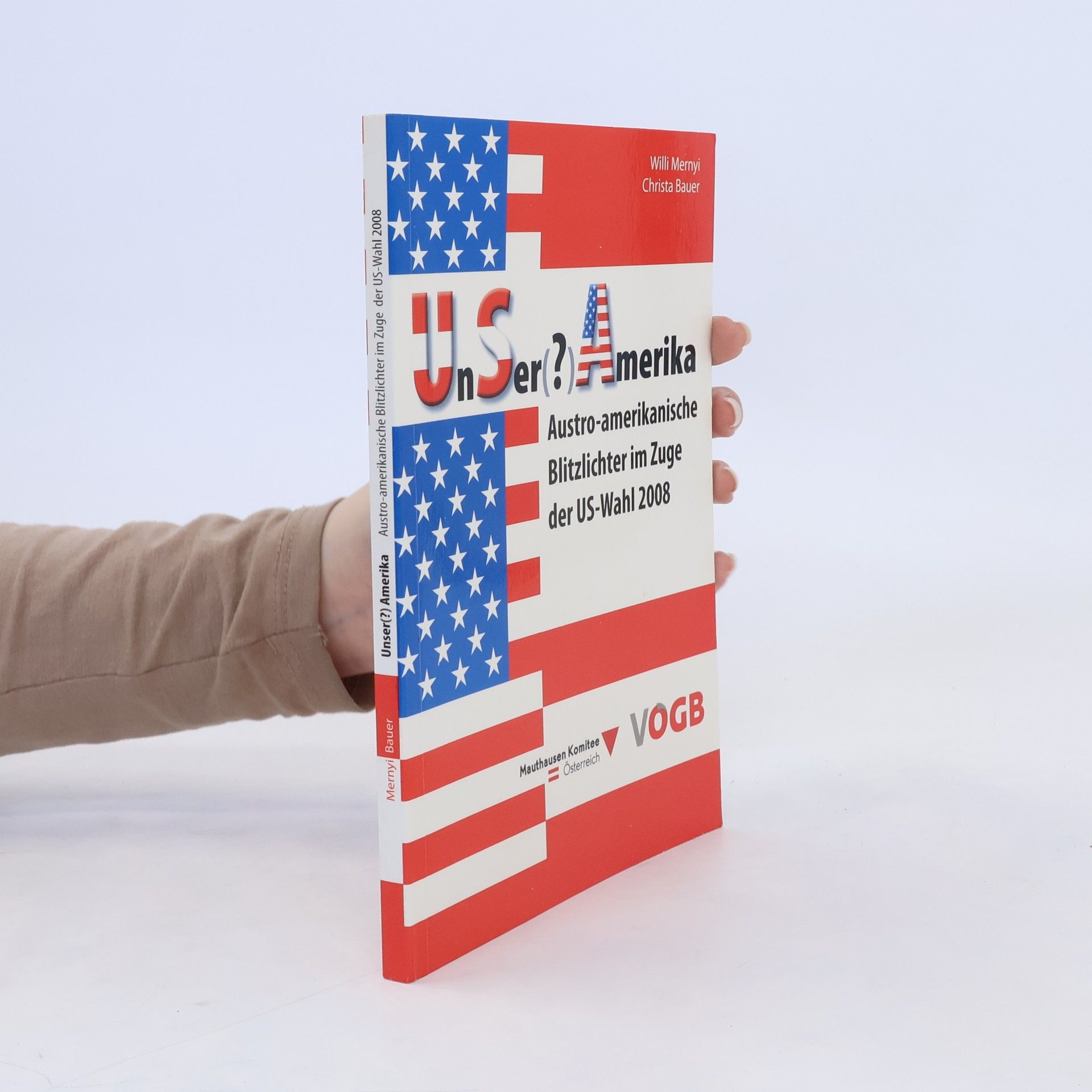 Willi Mernyi UnSer(?) Amerika