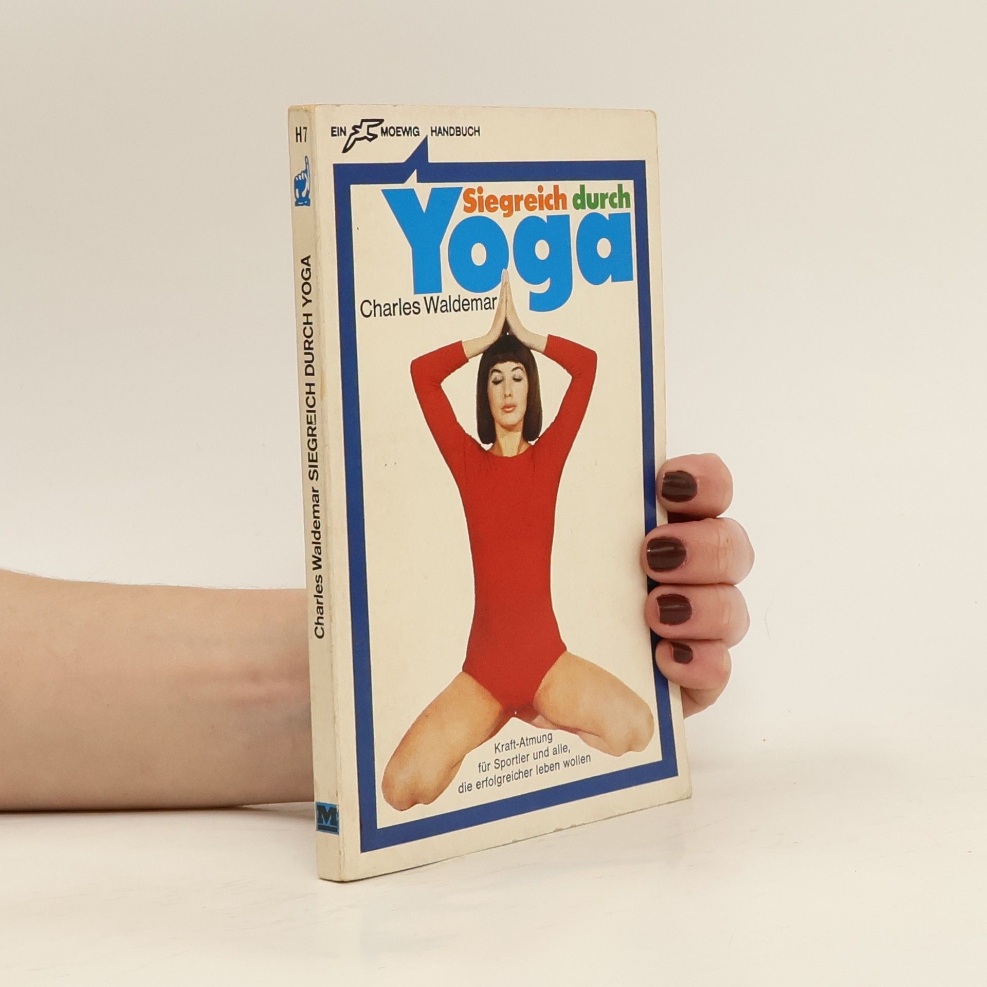 Charles Waldemar Siegreich durch Yoga