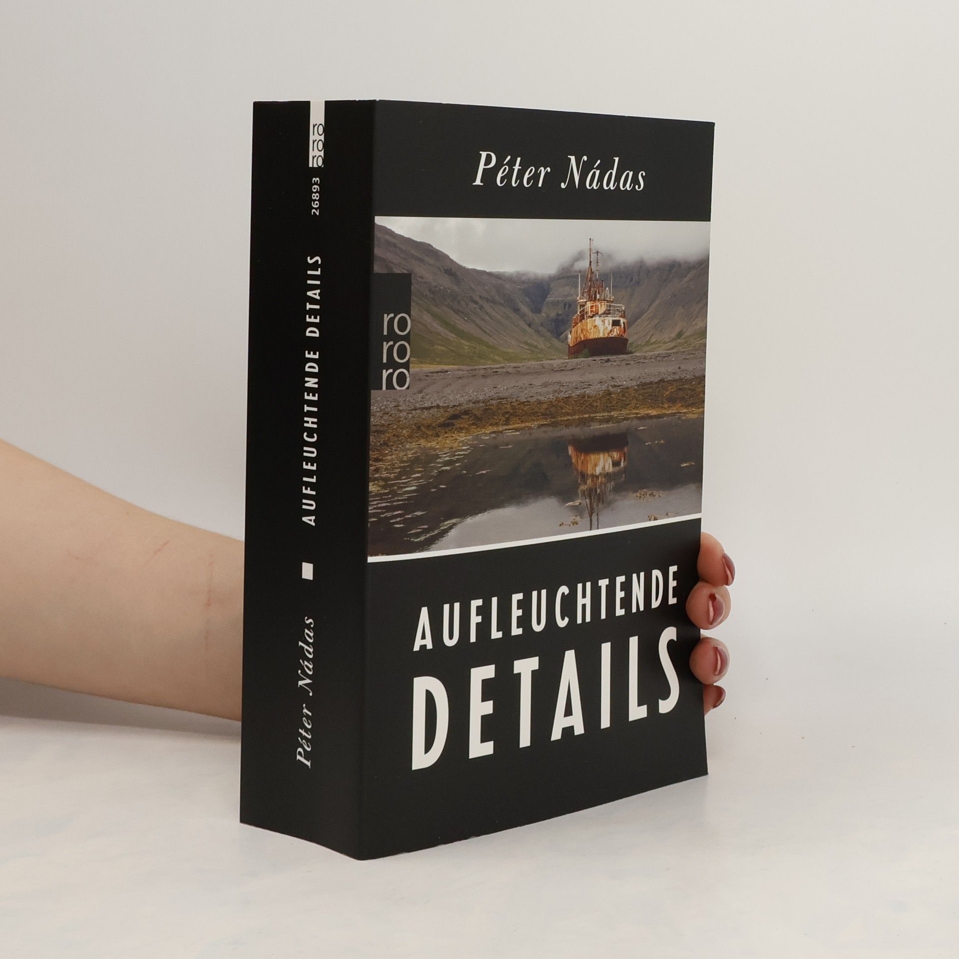 Péter Nádas Aufleuchtende Details
