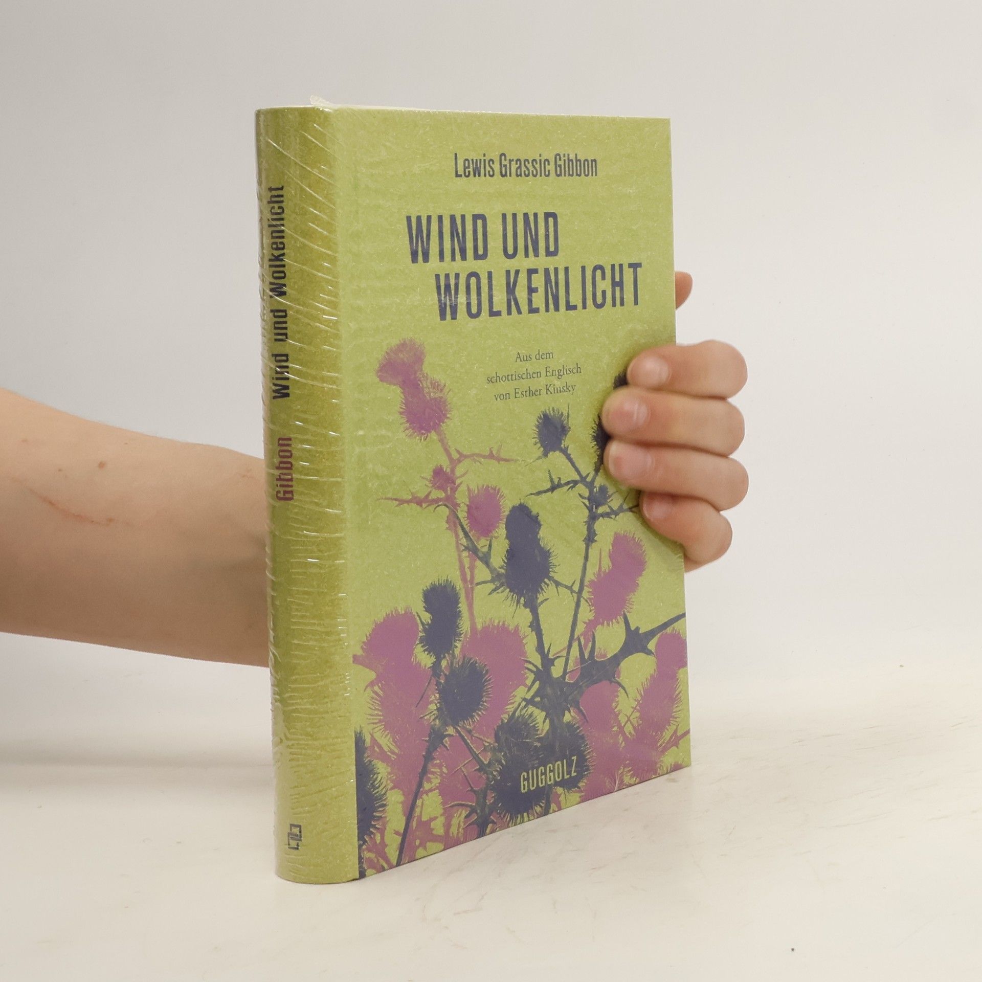 Lewis Grassic Gibbon Wind und Wolkenlicht
