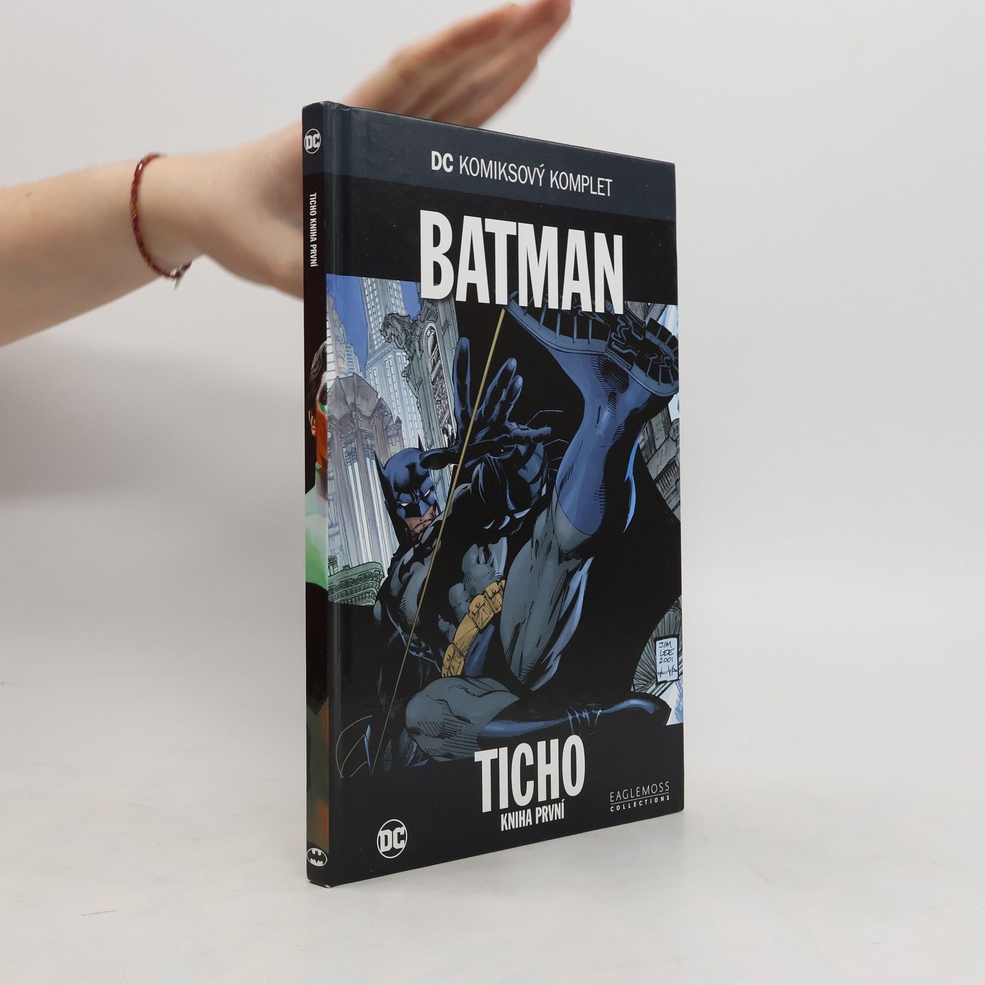 Jeph Loeb Batman: Ticho - Kniha první