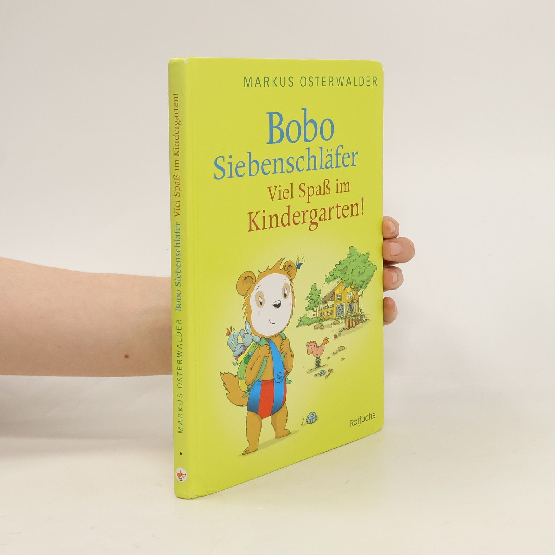 Markus Osterwalder Bobo Siebenschläfer - viel Spaß im Kindergarten!