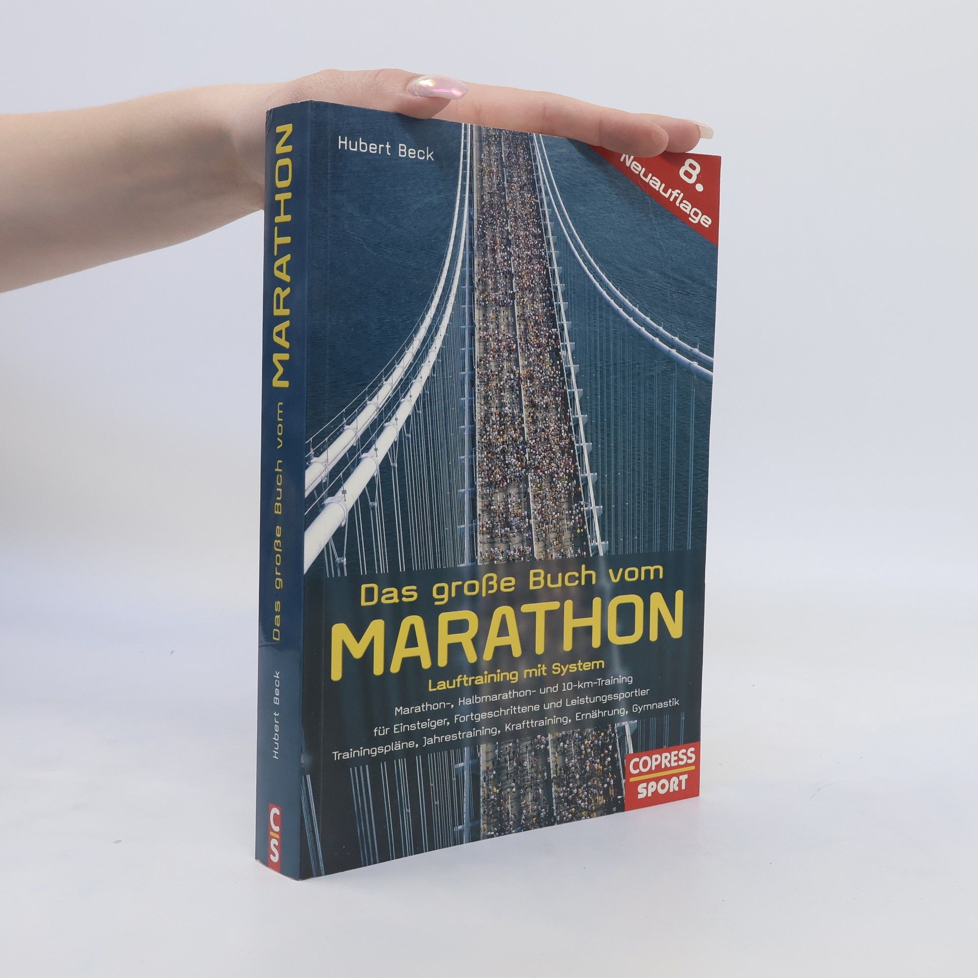 Hubert Beck Das große Buch vom Marathon