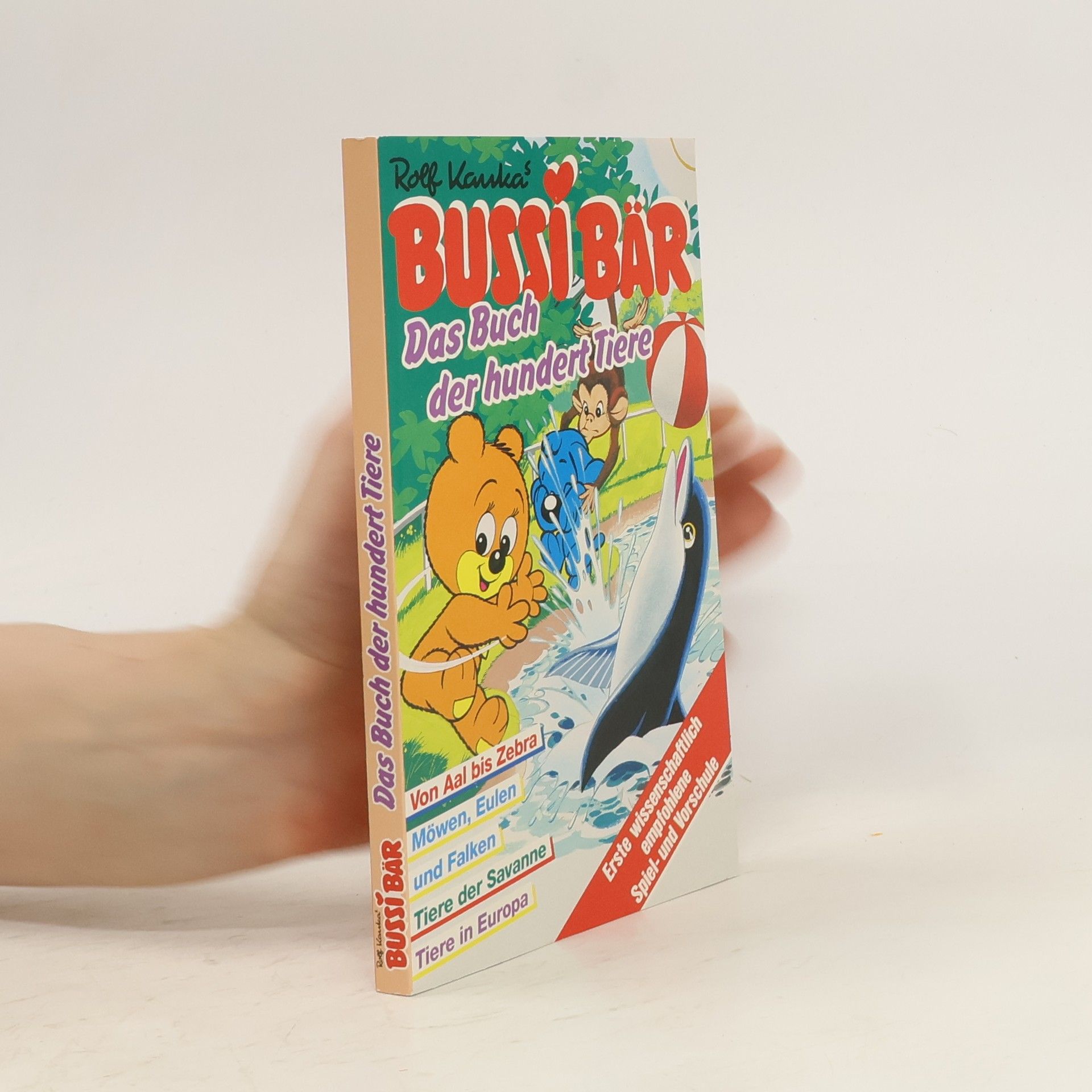 Rolf Kauka Bussi Bär: Das Buch der hundert Tiere