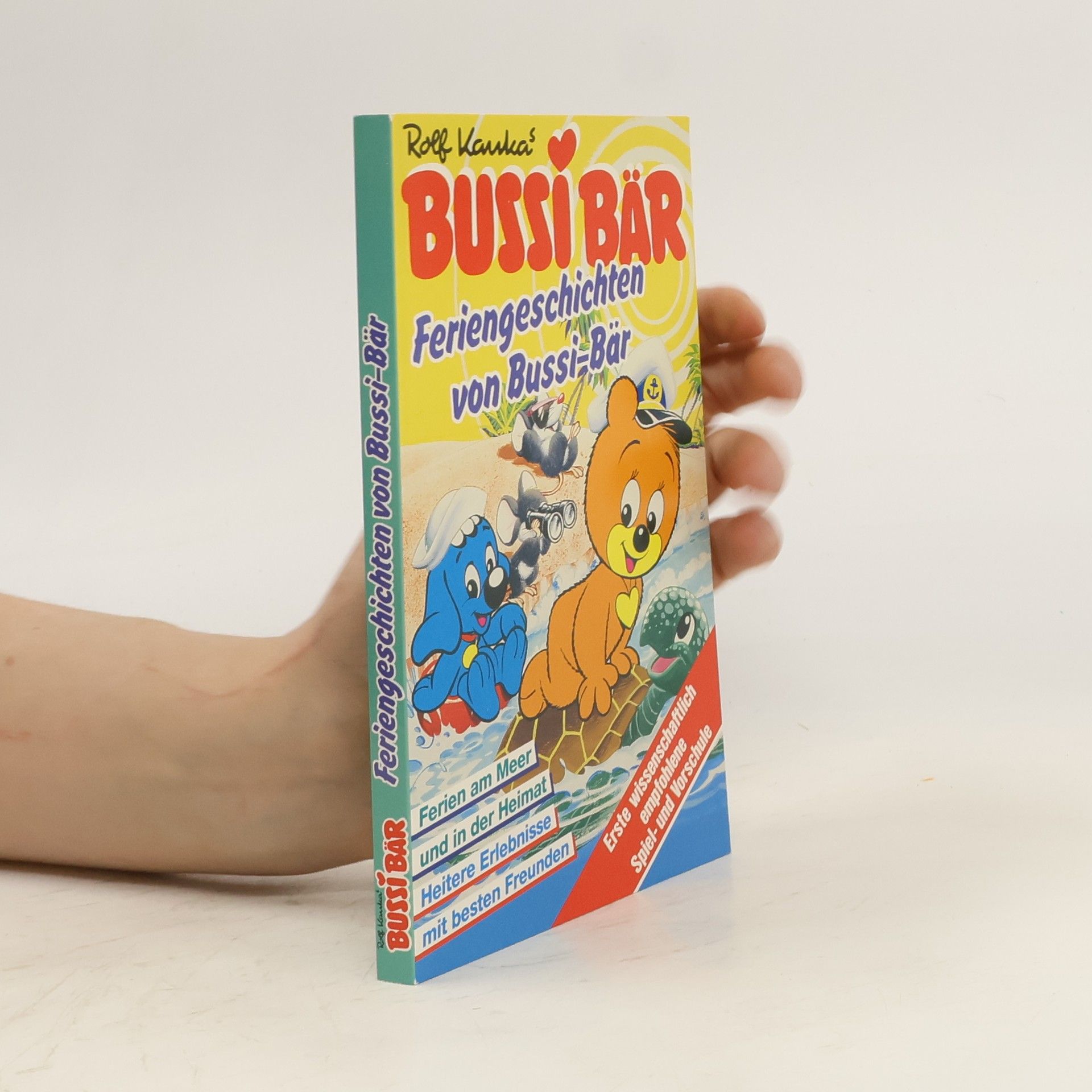 kolektiv Bussi Bär. Feriengeschichten von Bussi Bär