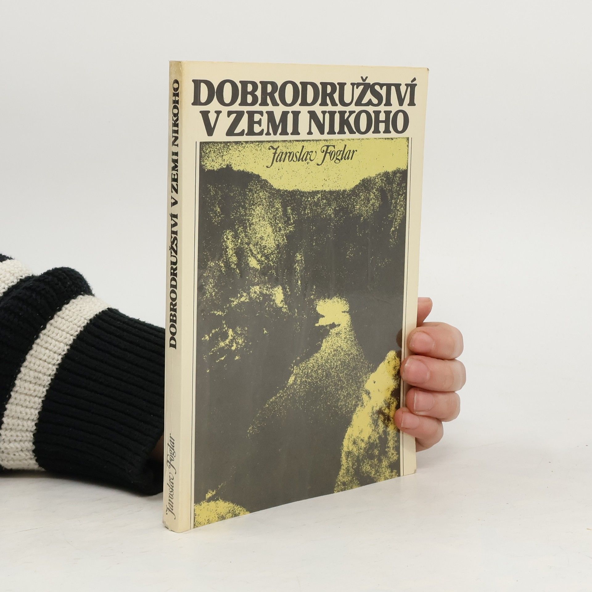 Jaroslav Foglar Dobrodružství v Zemi nikoho