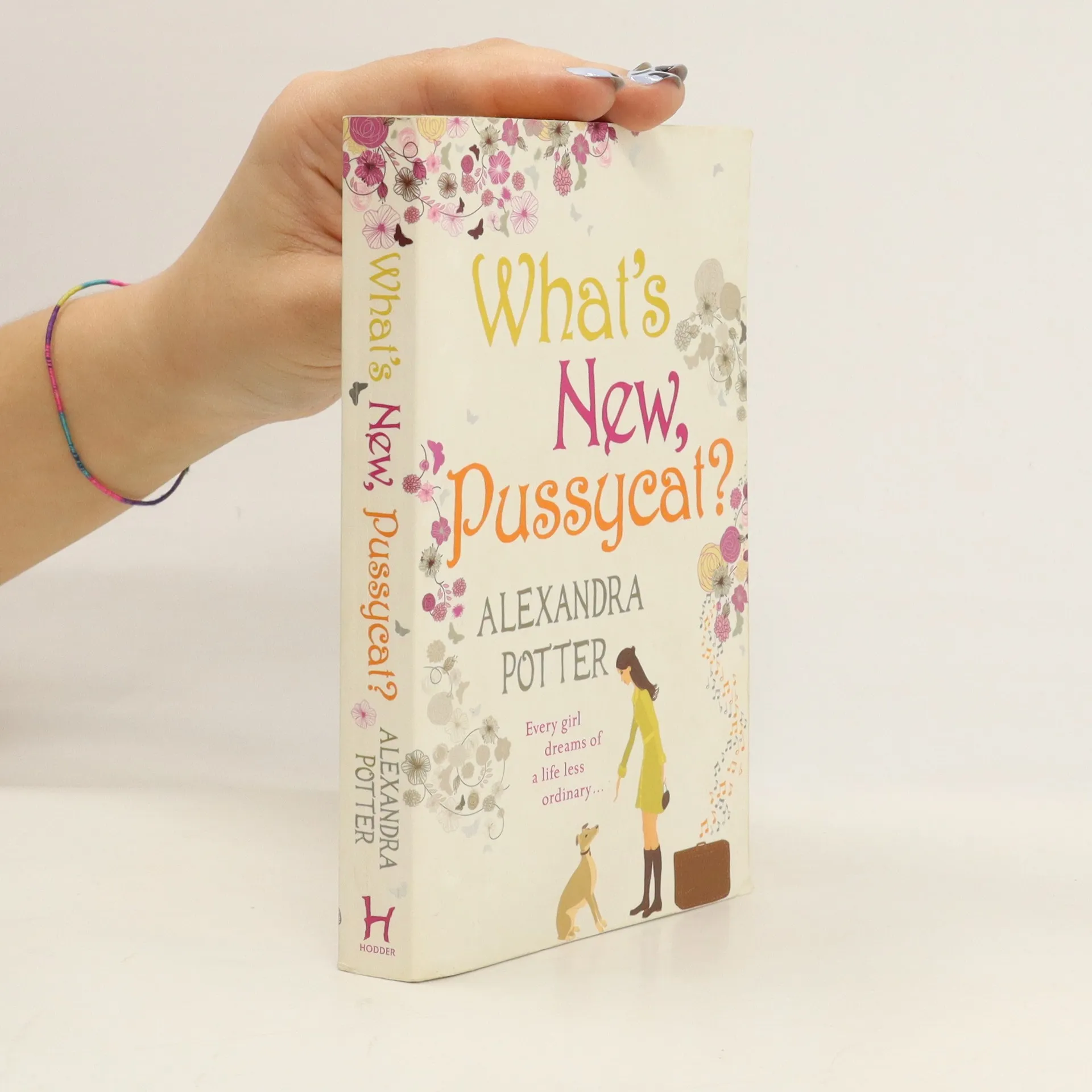 What's new, pussycat? | Book | Alexandra Potter | EN