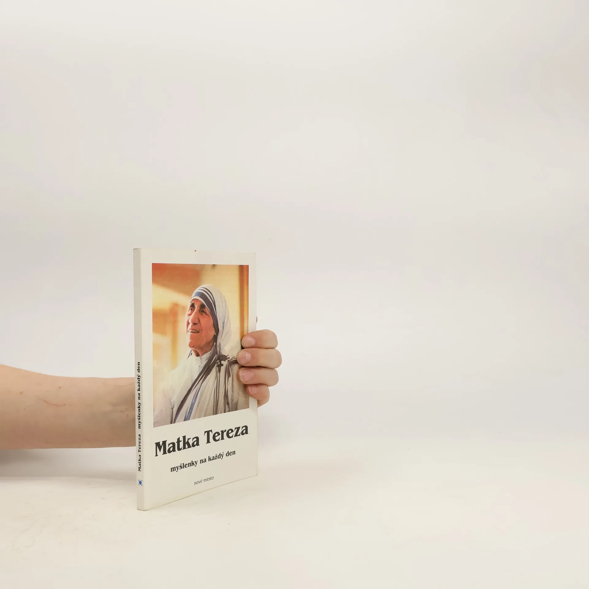 Matka Tereza: myšlenky na každý den | Kniha | Tereza | CS