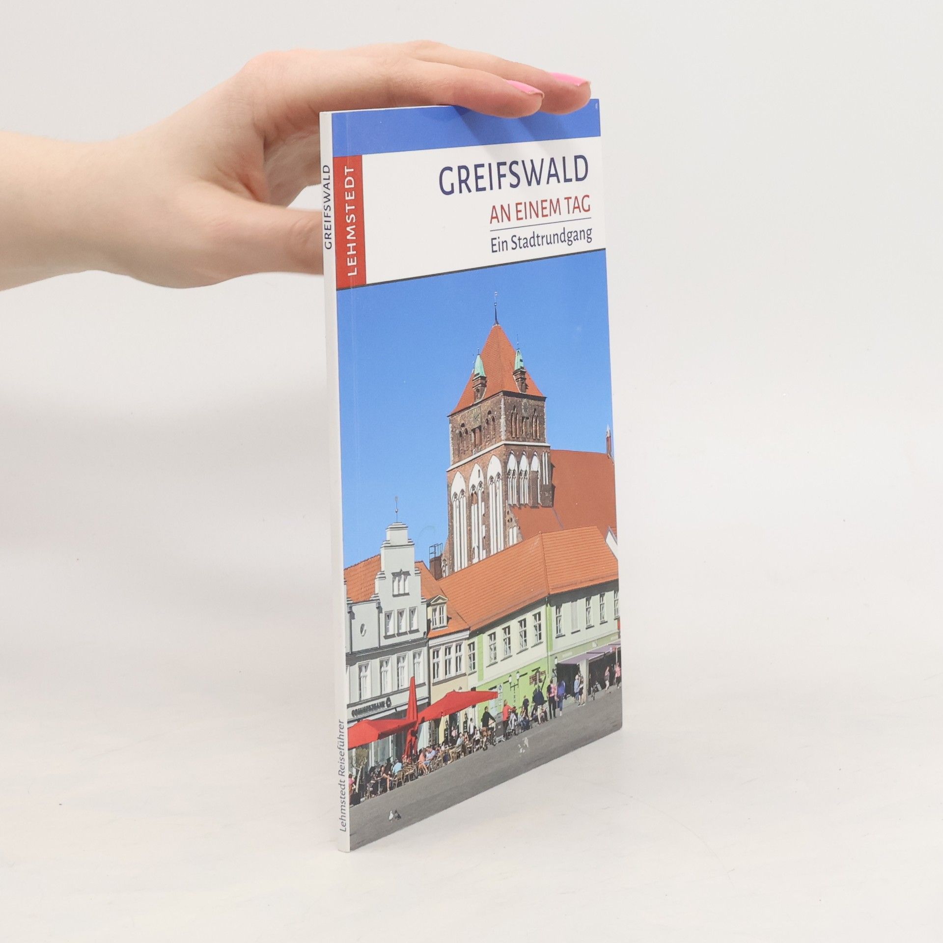 Steffi Böttger Greifswald an einem Tag