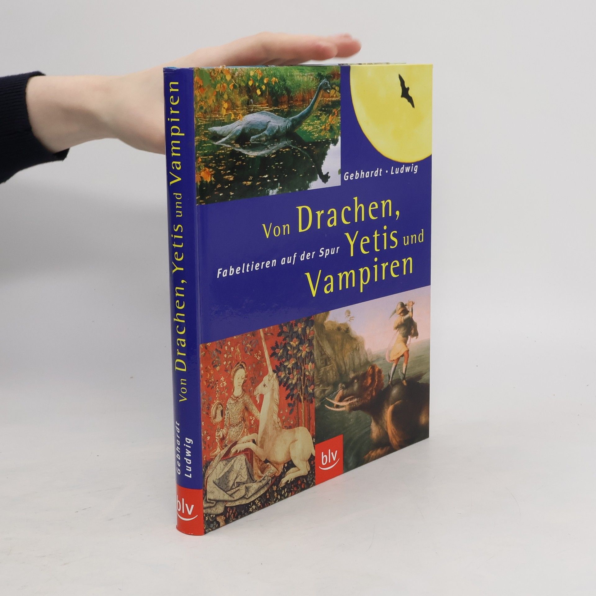 Harald Gebhardt Von Drachen, Yetis und Vampiren