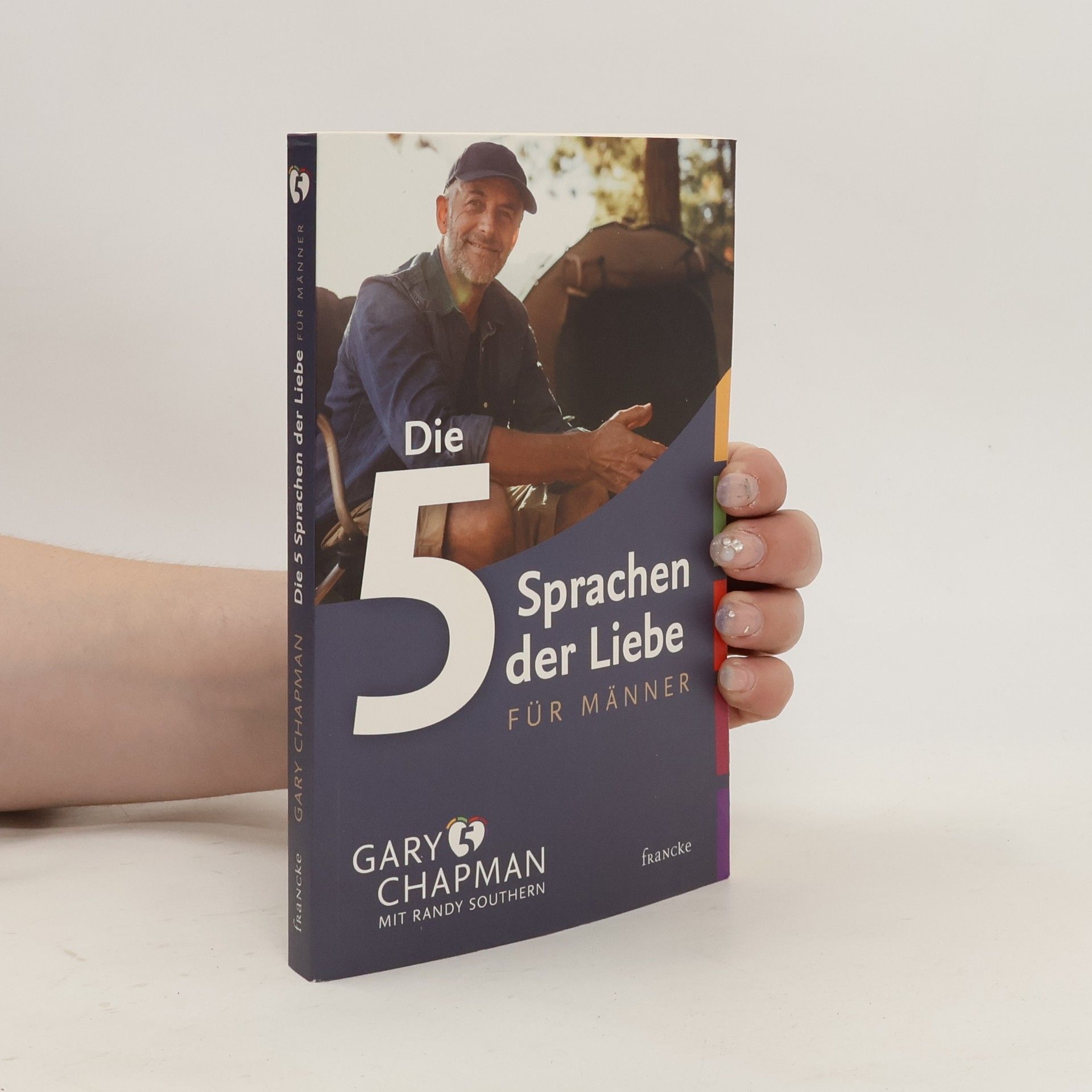 Gary Chapman Die 5 Sprachen der Liebe für Männer