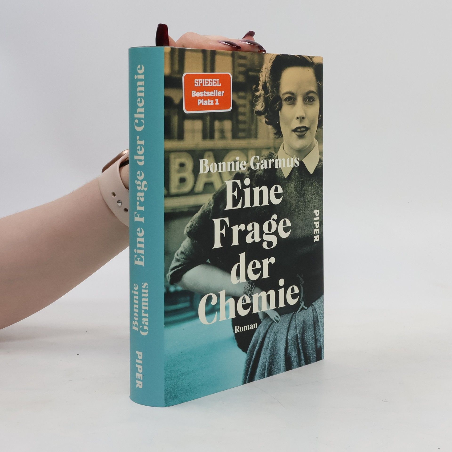 Bonnie Garmus Eine Frage der Chemie