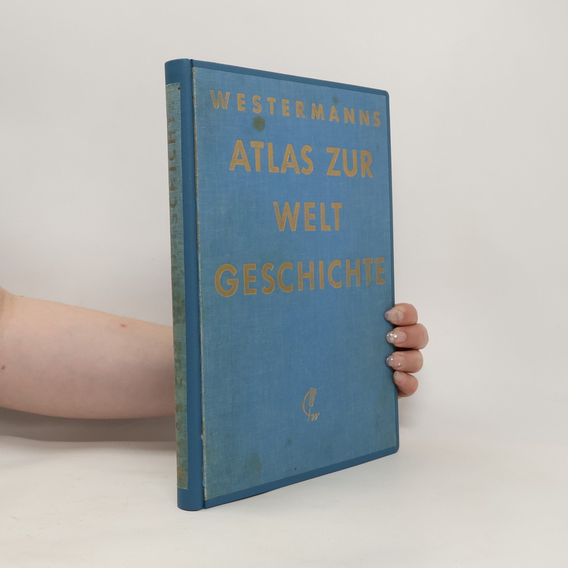 Autorenkollektiv Westermann Grosser Atlas Zur Weltgeschichte. Vorzeit/Altertum. Mittelalter. Neuzeit