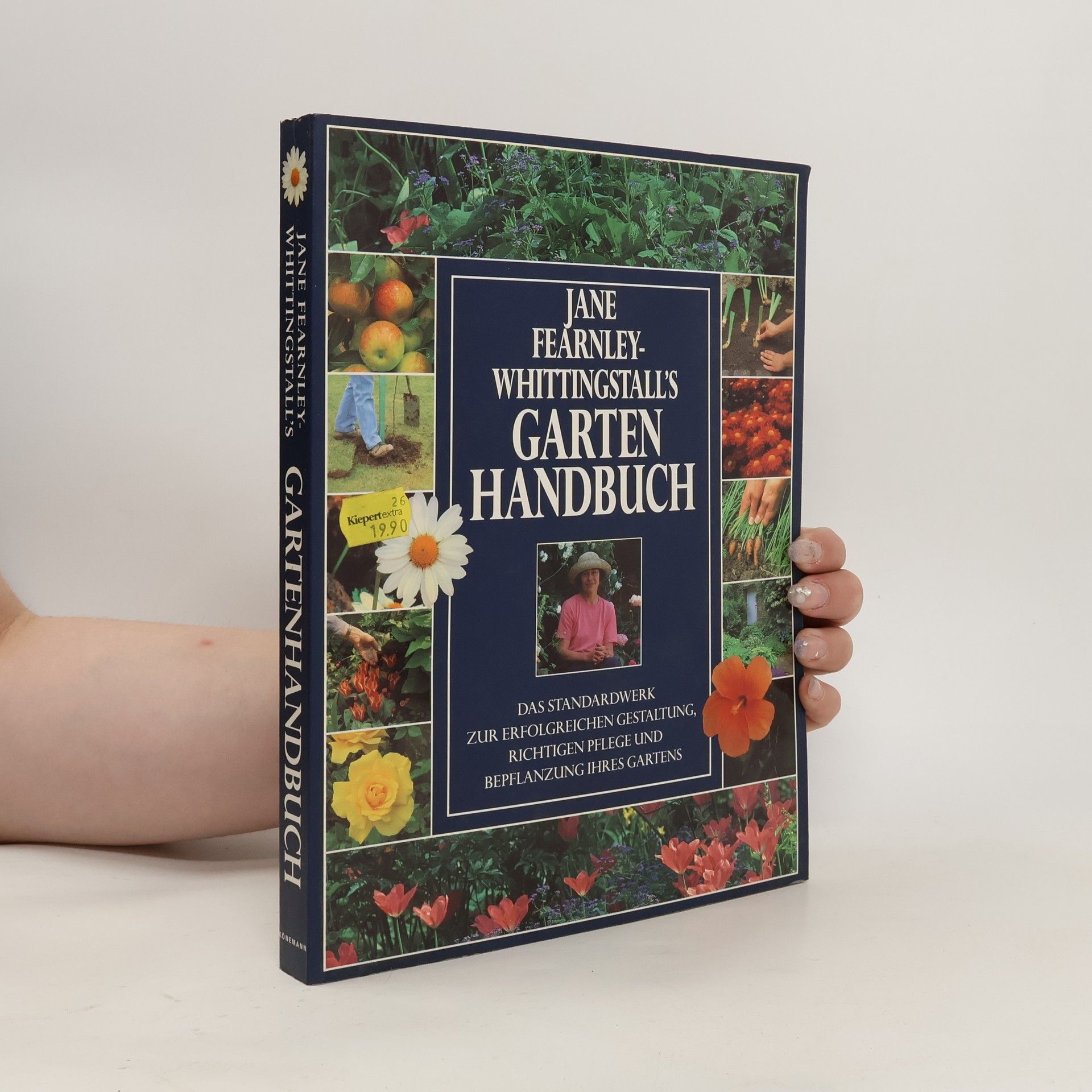 Jane Fearnley Whittingstall Jane Fearnley-Whittingstall's Garten-Handbuch