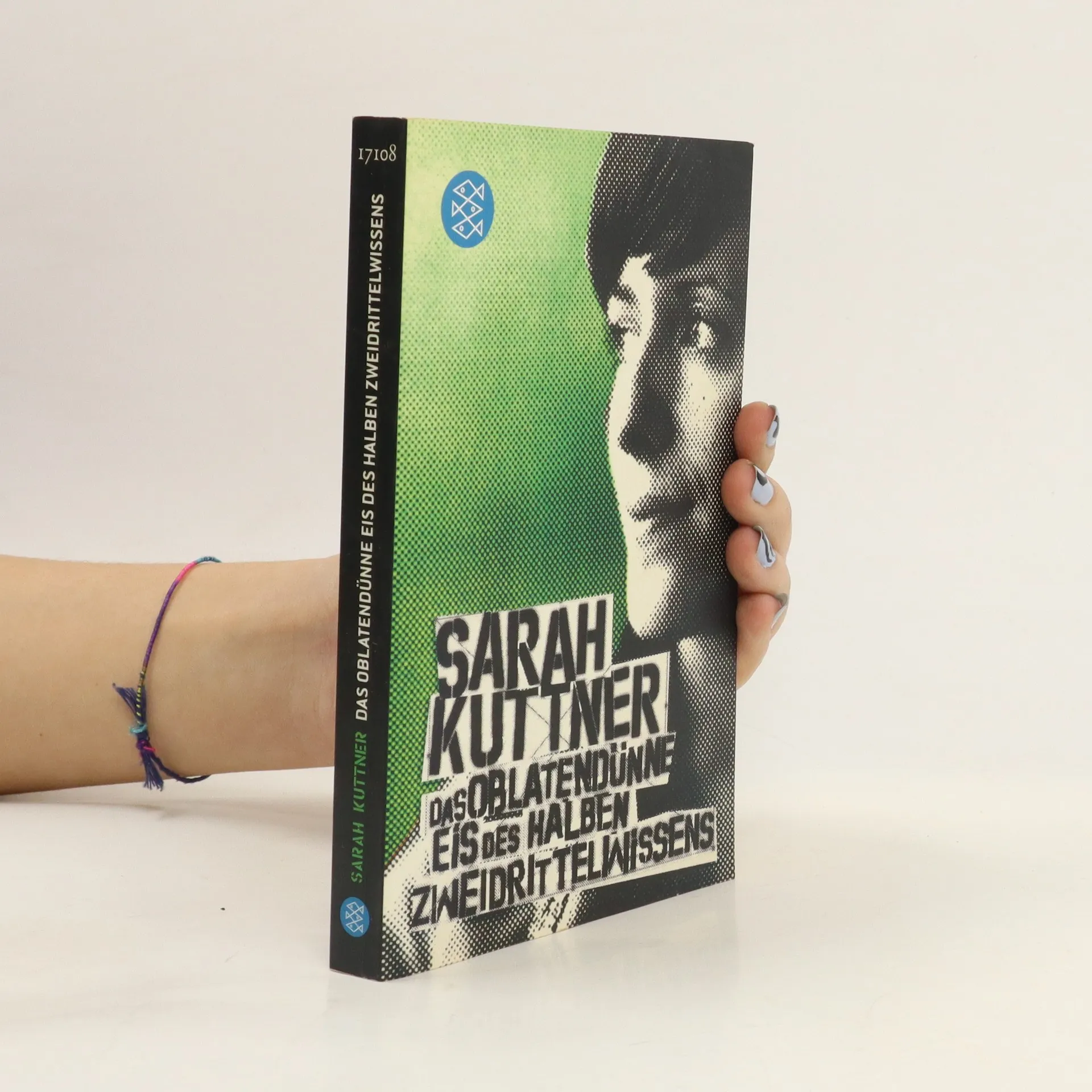 Das oblatendünne Eis des halben Zweidrittelwissens | Kniha | Sarah Kuttner | DE