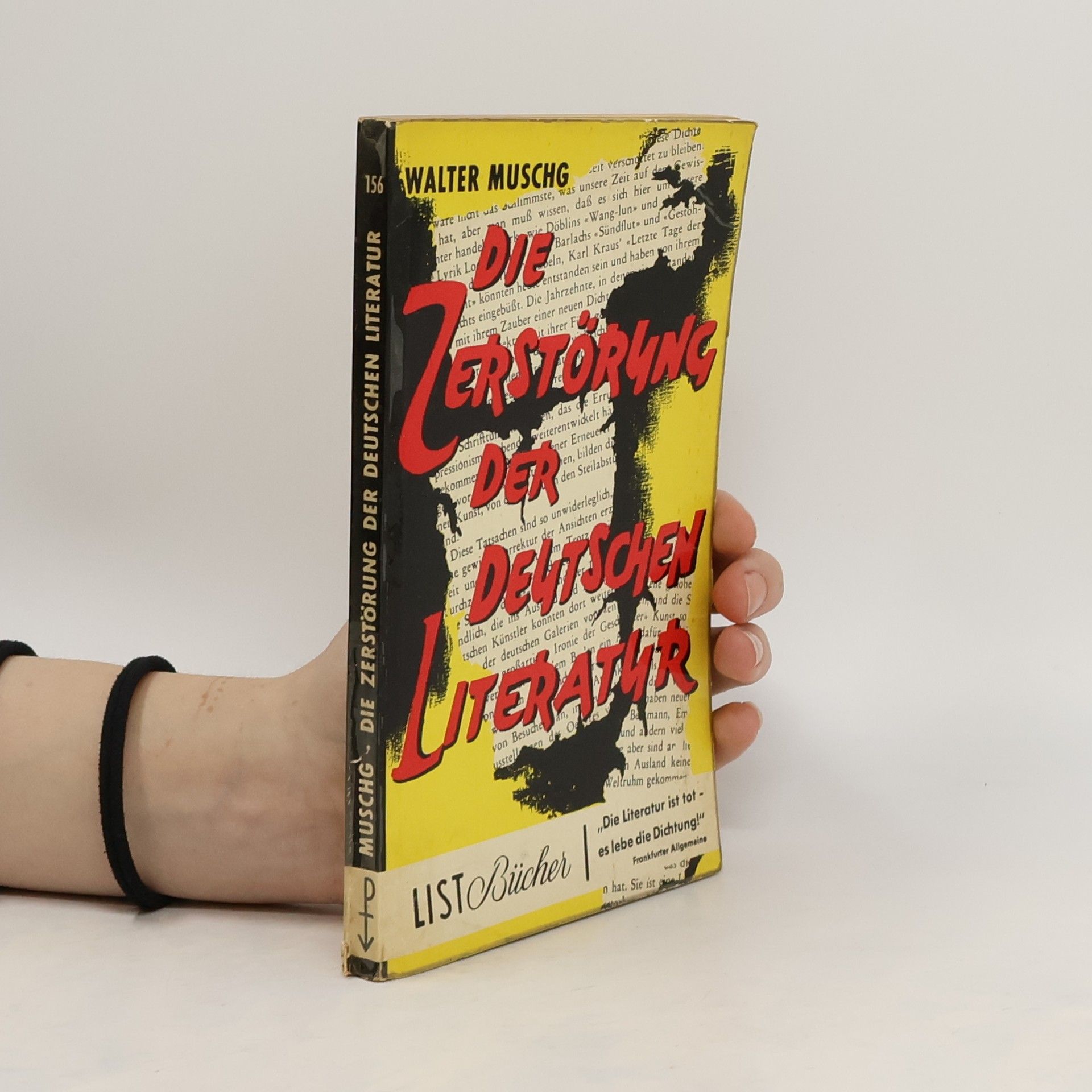 Walter Muschg Die Zerstörung der deutschen Literatur