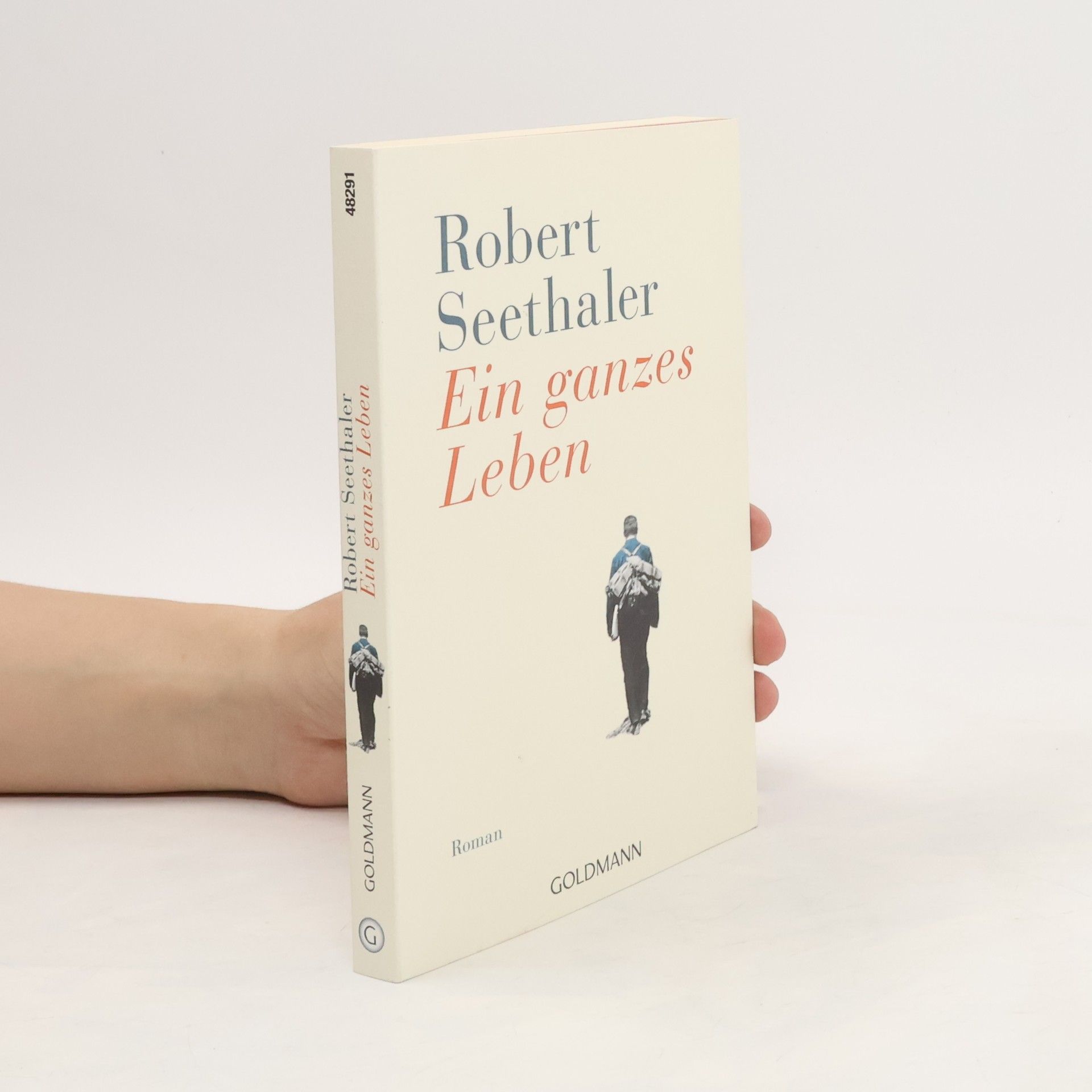 Robert Seethaler Ein ganzes Leben