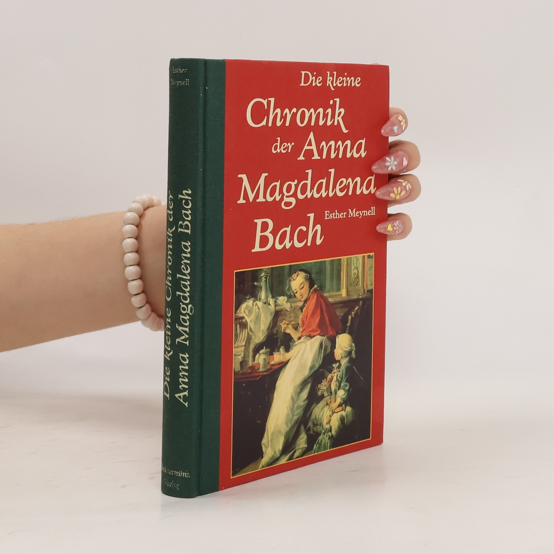 Esther Meynell Die kleine Chronik der Anna Magdalena Bach