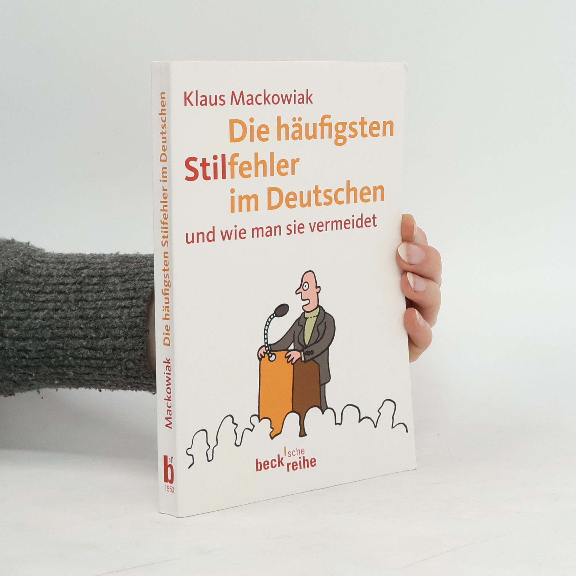 Klaus Mackowiak Die häufigsten Stilfehler im Deutschen und wie man sie vermeidet